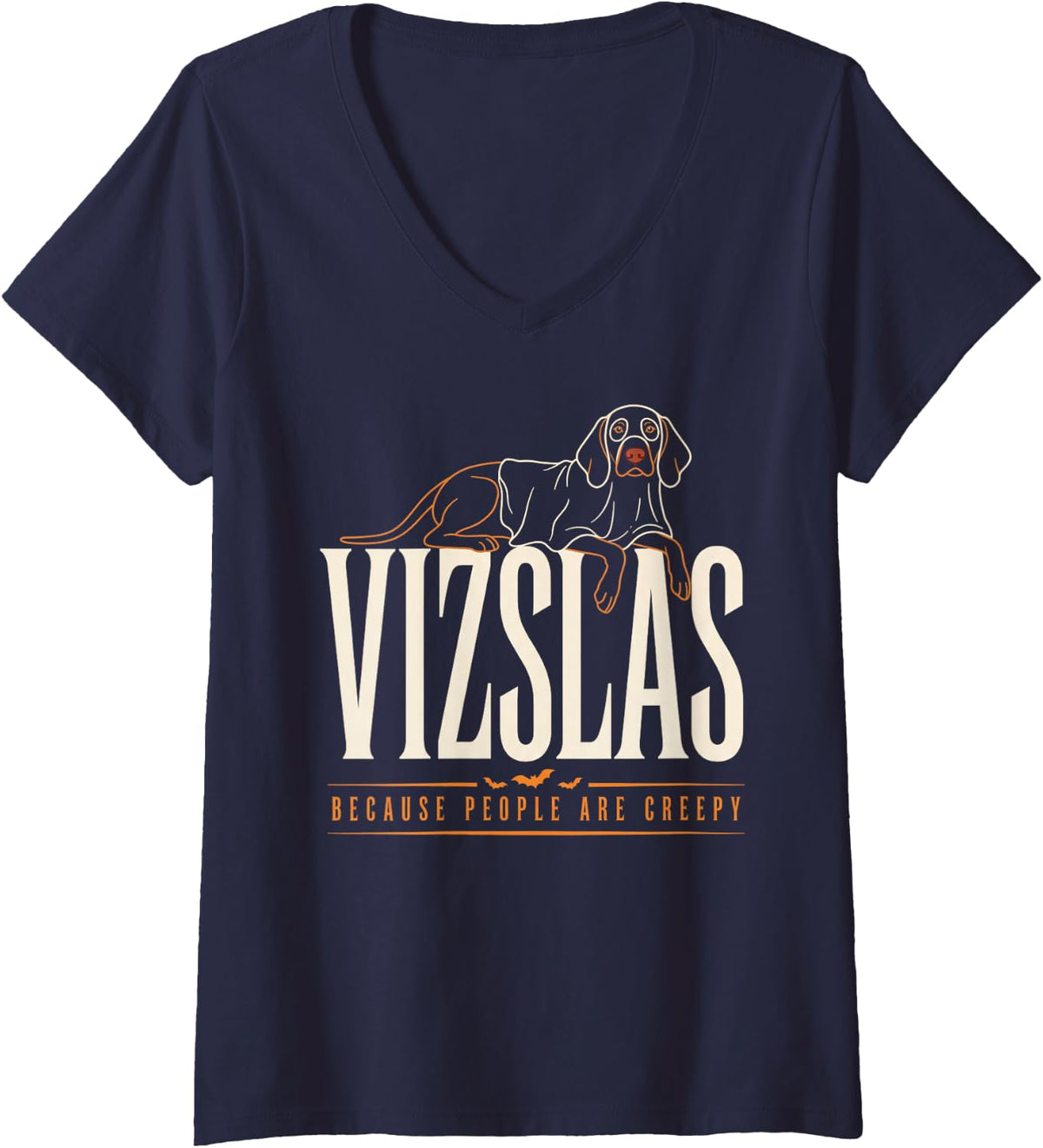 Women's Vizslas Because People are Creepy V-Neck T-Shirt - Navy Blue
