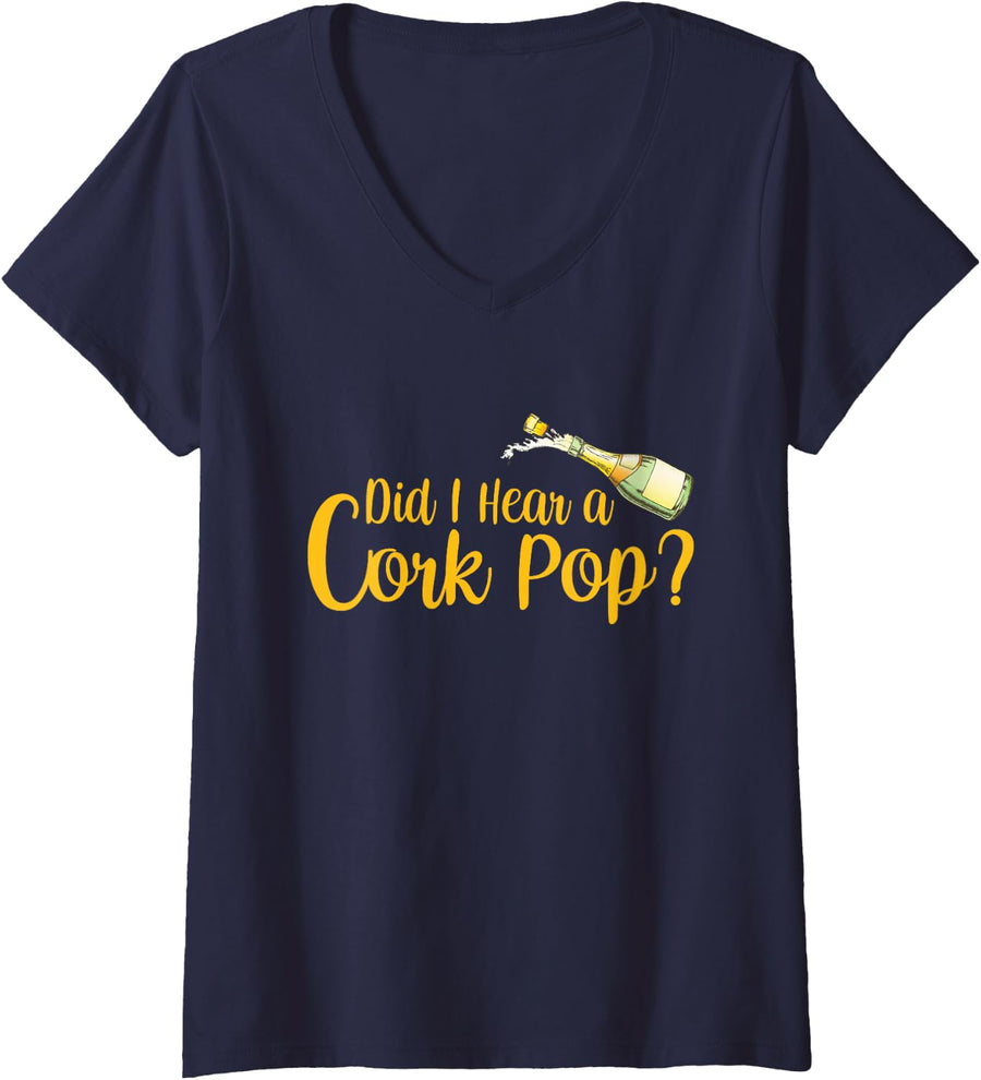 Womens Did I Hear a Cork Pop V-Neck T-Shirt - Navy Blue
