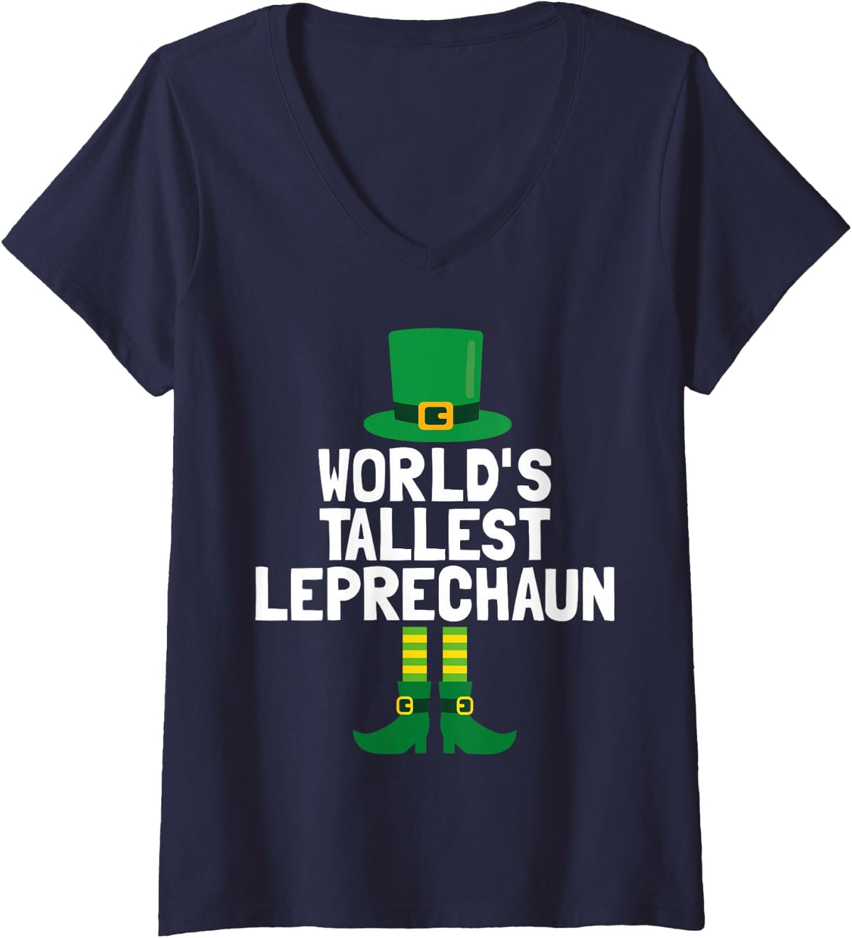 Women's World's Tallest Leprechaun | St Patrick's Day V-Neck T-Shirt - Navy Blue
