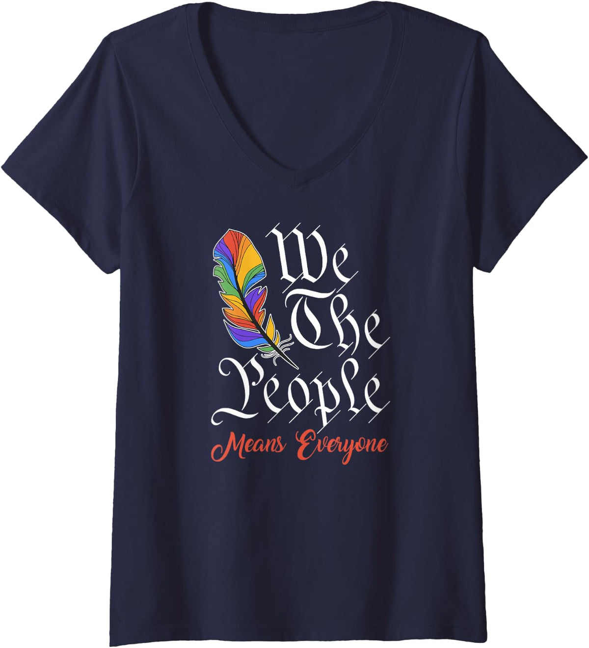 Womens We The People Means Everyone America Gay Pride LGBTQ Ally V-Neck T-Shirt - Navy Blue