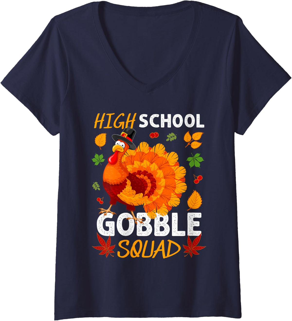 Women's High School Gobble Squad Turkey Thanksgiving Fall V-Neck T-Shirt - Navy Blue