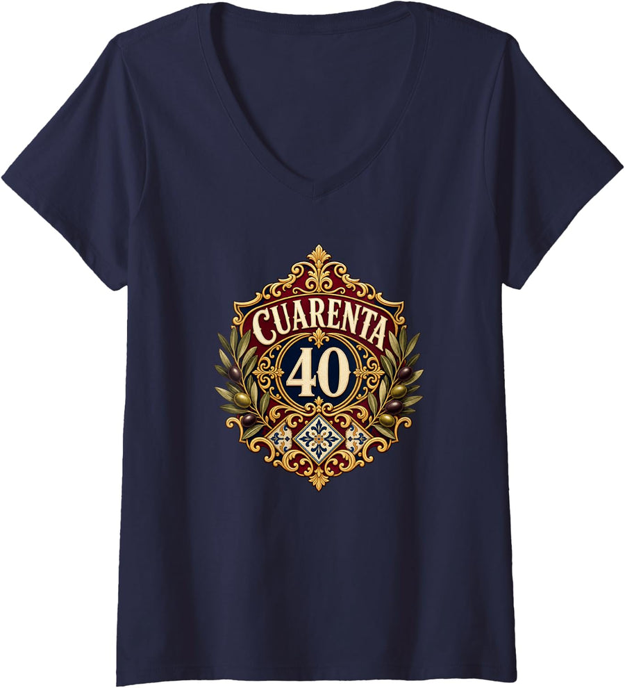 Women's Cuarenta 40 Spanish Olive Hispanic Birthday Celebration V-Neck T-Shirt - Navy Blue