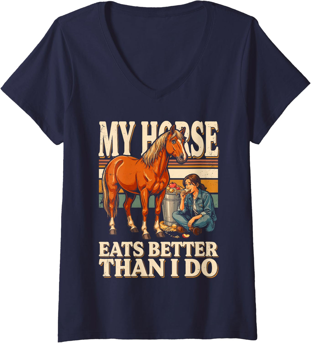 Women's My Horse Eats Better Than I Do Equestrian Humor V-Neck T-Shirt - Navy Blue