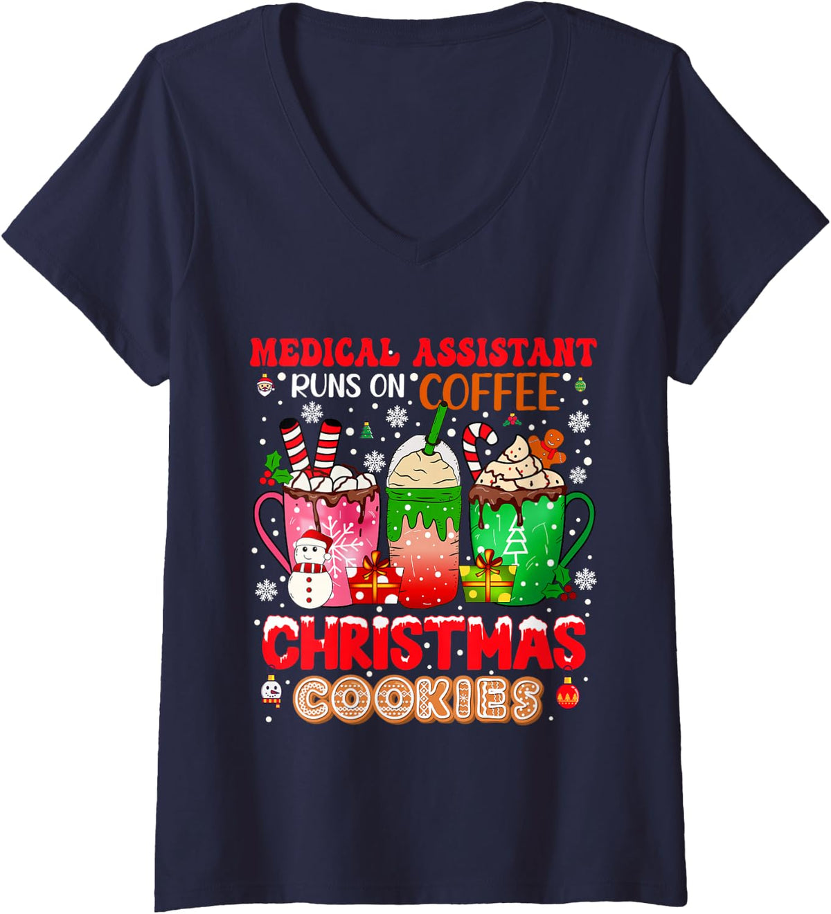 Women's Medical Assistant Runs On Coffee Christmas Cookies Proud Job V-Neck T-Shirt - Navy Blue