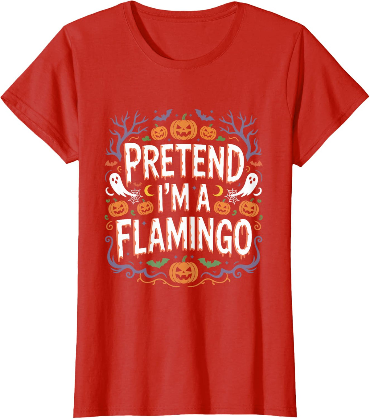 Pretend I'm A Flamingo Funny Halloween Scary T-Shirt - Red