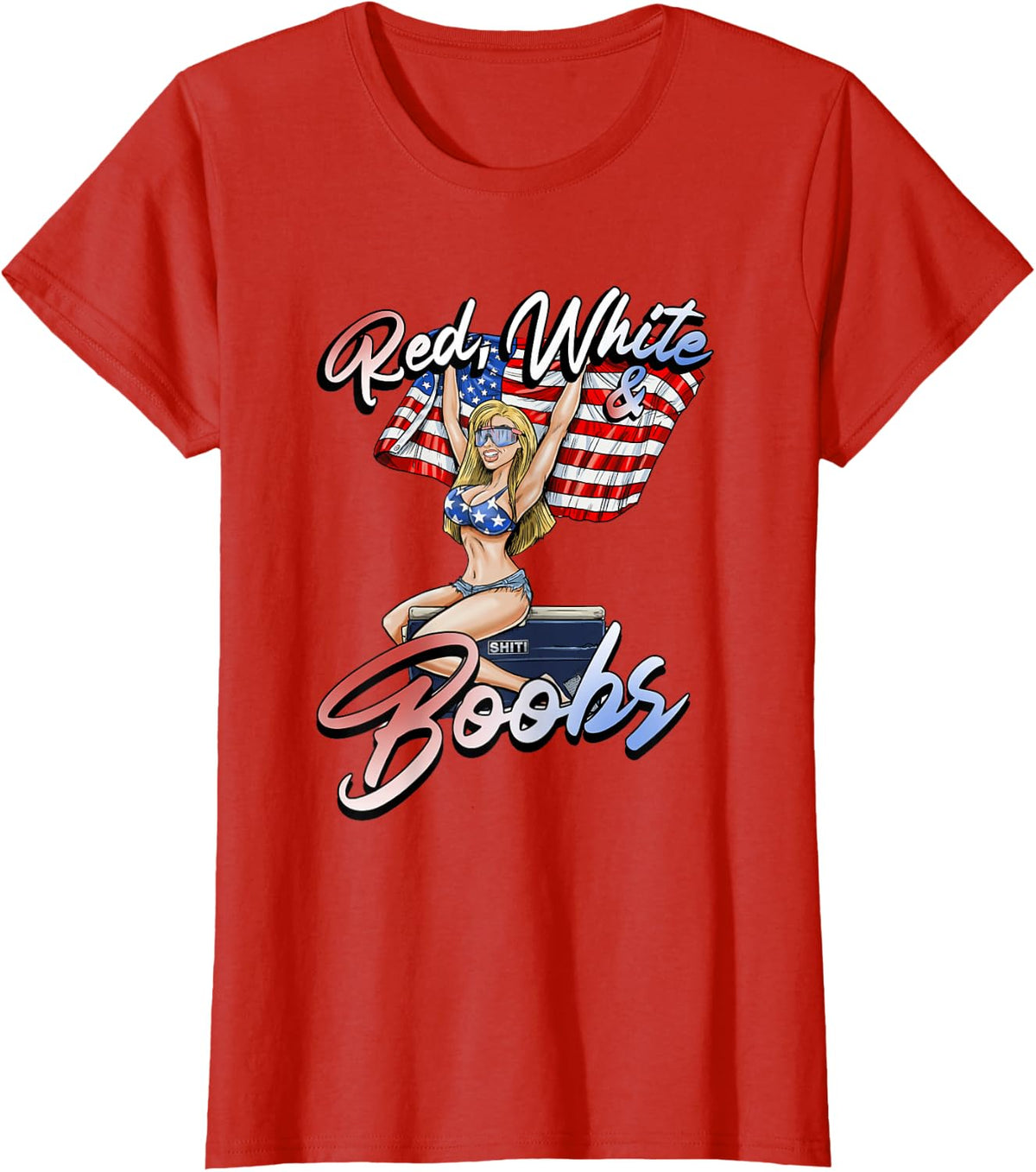 Red White and Boobs Shiti Coolers Happy 4th of July T-Shirt - Red