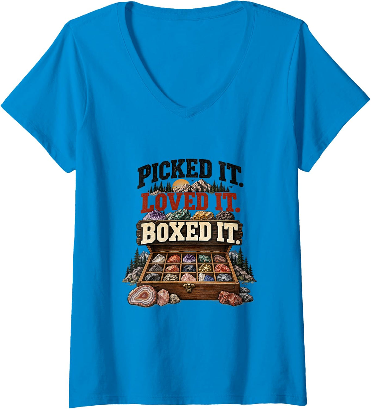 Women's Picked It Loved It Boxed It Rock Collector Rockhounding V-Neck T-Shirt - Sapphire Blue