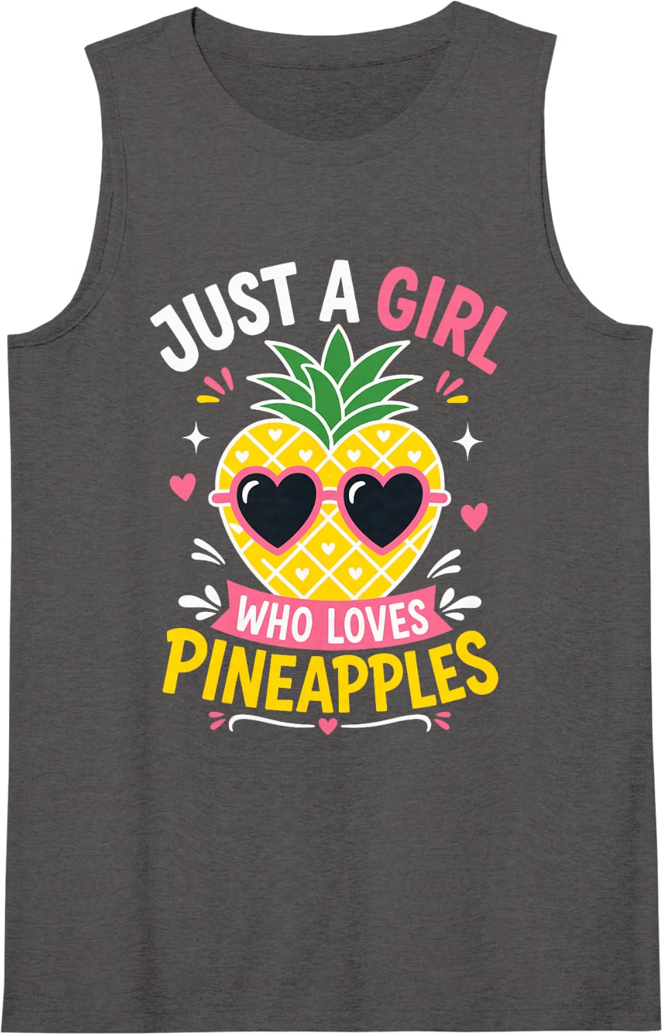 Women's Just A Girl Who Loves Pineapples Sleeveless Tank Top - Dark Heather Grey