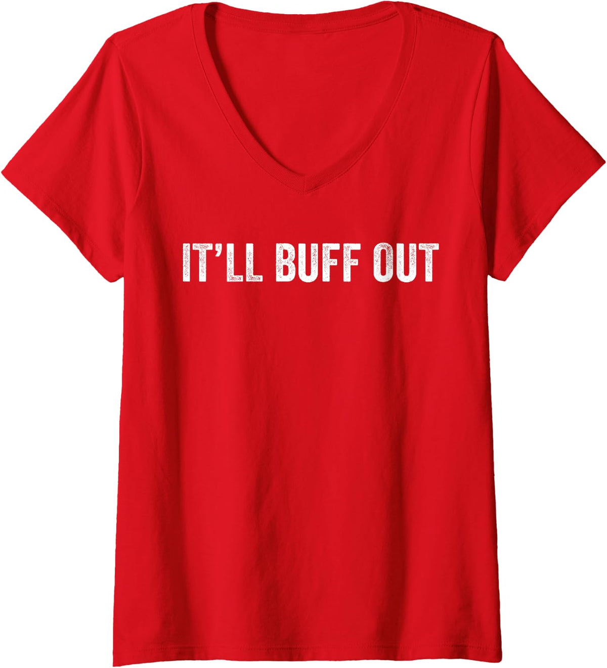 Womens It Will Buff Out V-Neck T-Shirt - Red