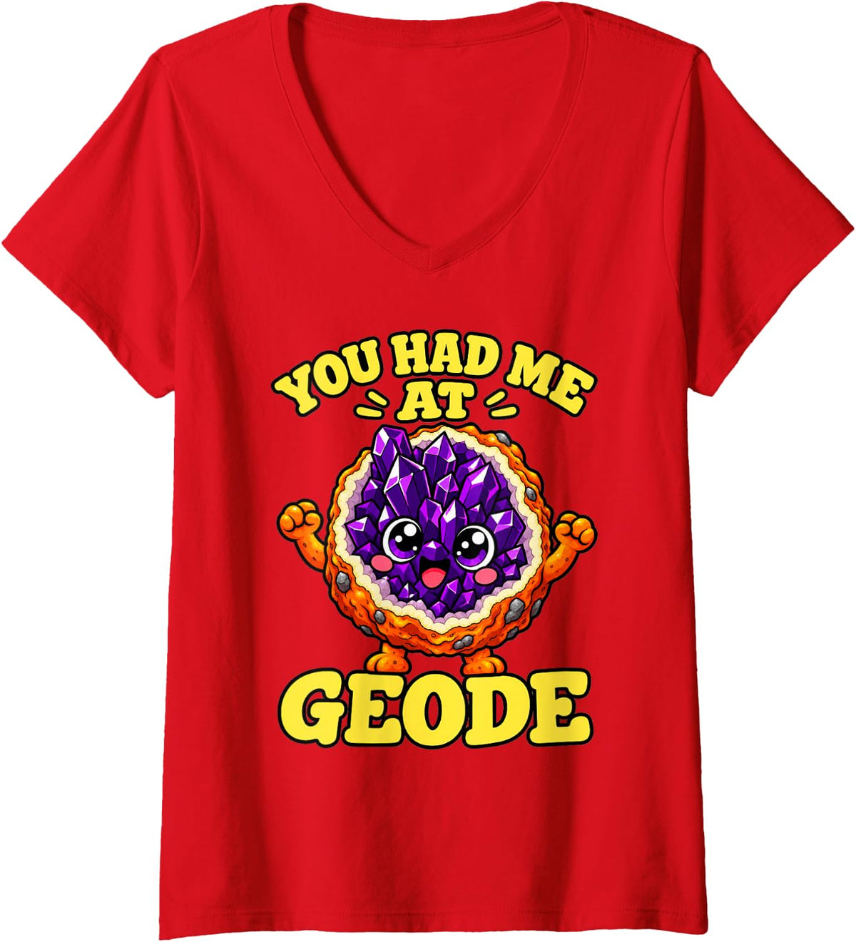 Women's Geology You Had Me At Geode Funny Mineral Collector Men V-Neck T-Shirt - Red