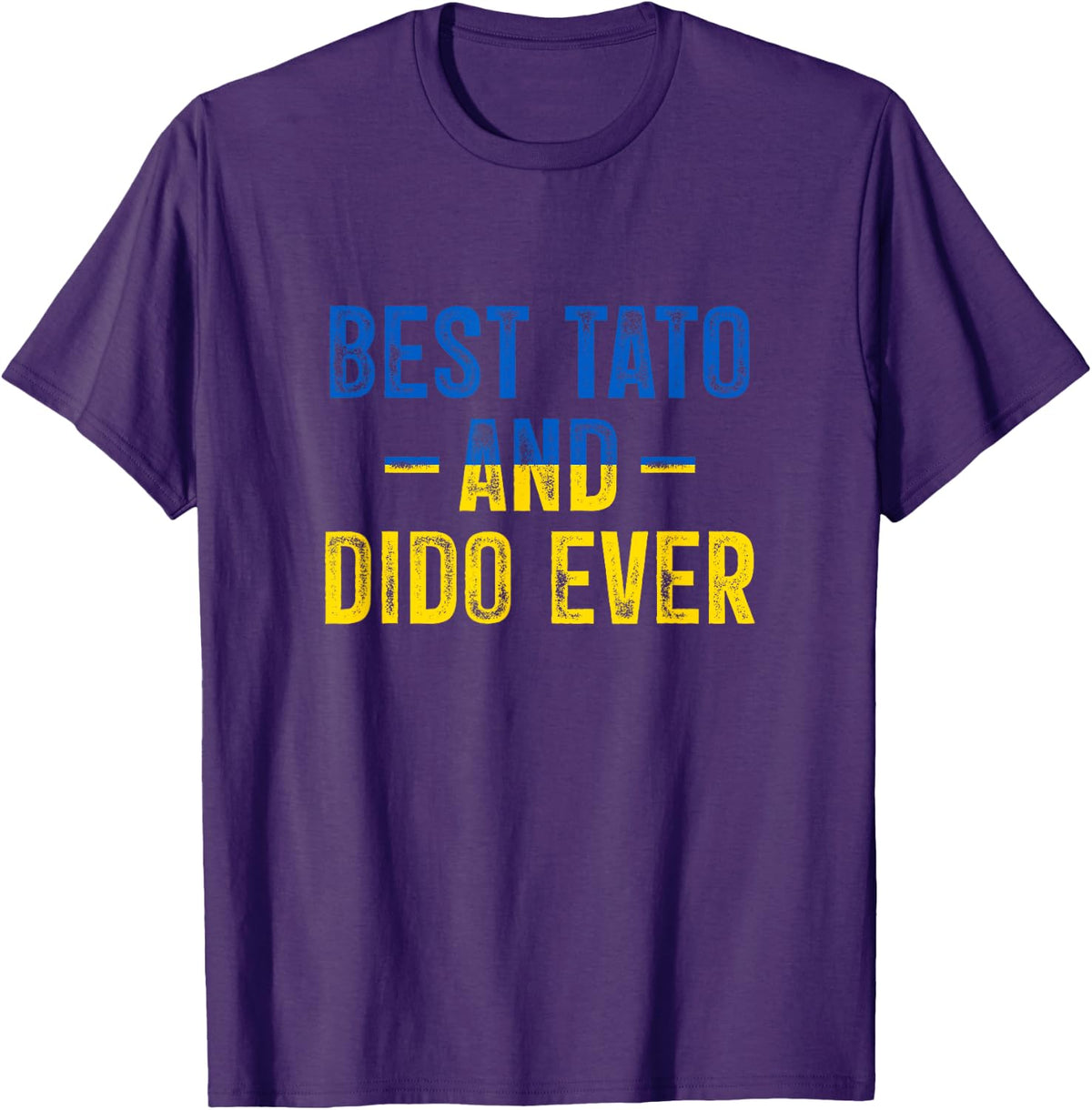 Best Tato and Dido Ever Ukraine Flag Father Dad Grandfather T-Shirt - Purple