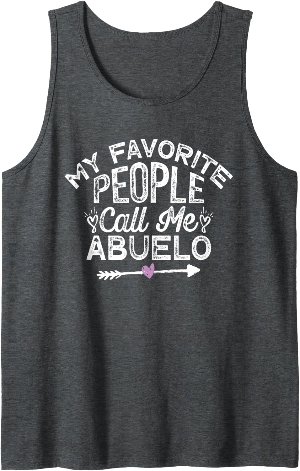 My Favorite People Call Me Abuelo Sleeveless Tank Top - Dark Heather Grey