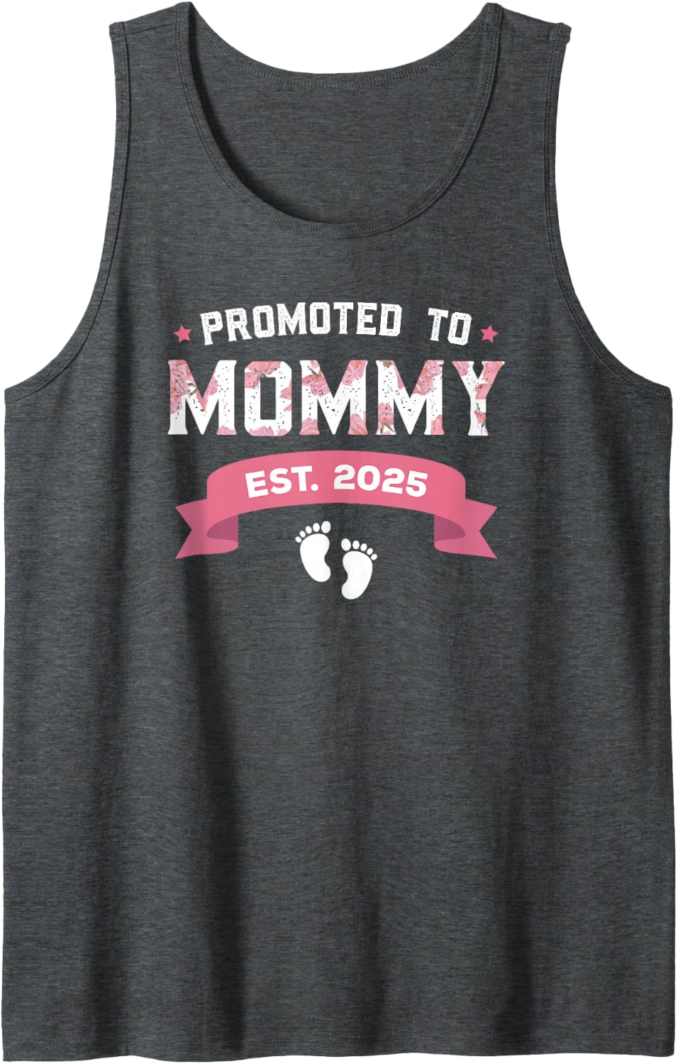 Promoted to Mommy Est. 2025 New Mom Gift First Mommy Sleeveless Tank Top - Dark Heather Grey