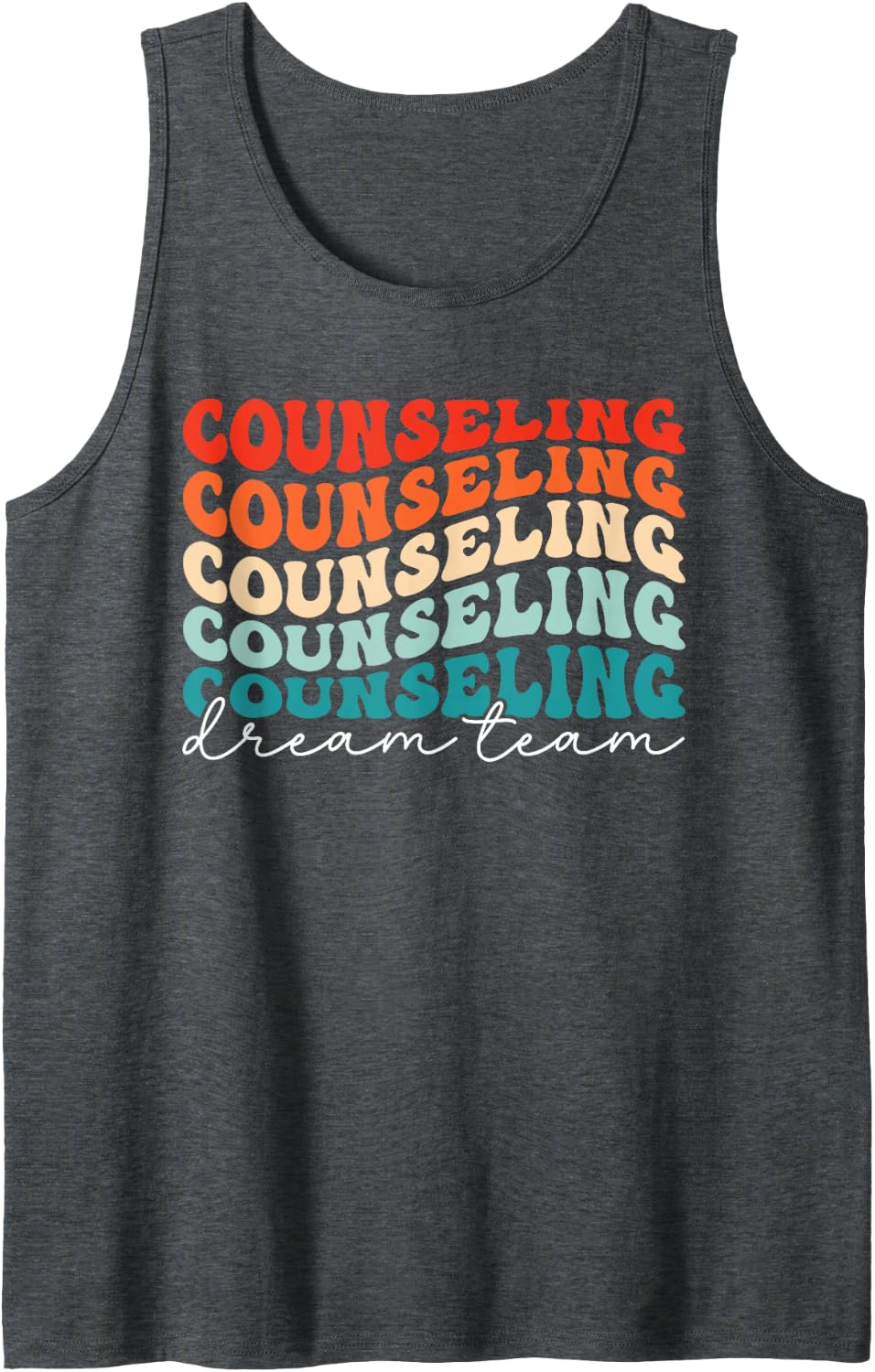 Counseling Dream Team Social Worker School Counselor 2024 Sleeveless Tank Top - Dark Heather Grey