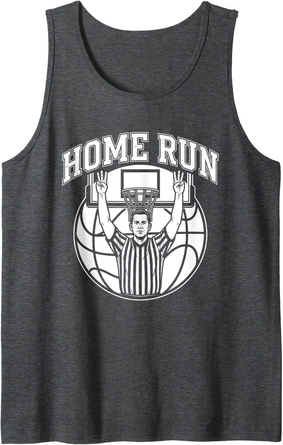 Home Run Tshirt Basketball Referee Funny Baseball Touchdown Sleeveless Tank Top - Dark Heather Grey