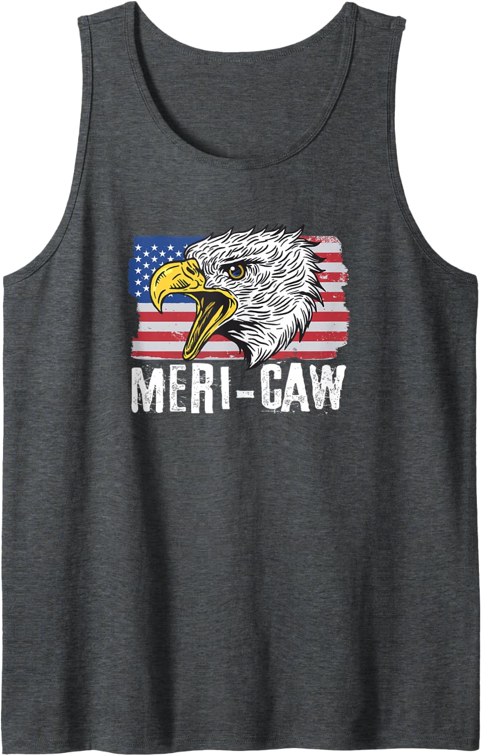 Meri-Caw Mericaw 4th of July Independence Day Bald Eagle Tank Top - Dark Heather Grey