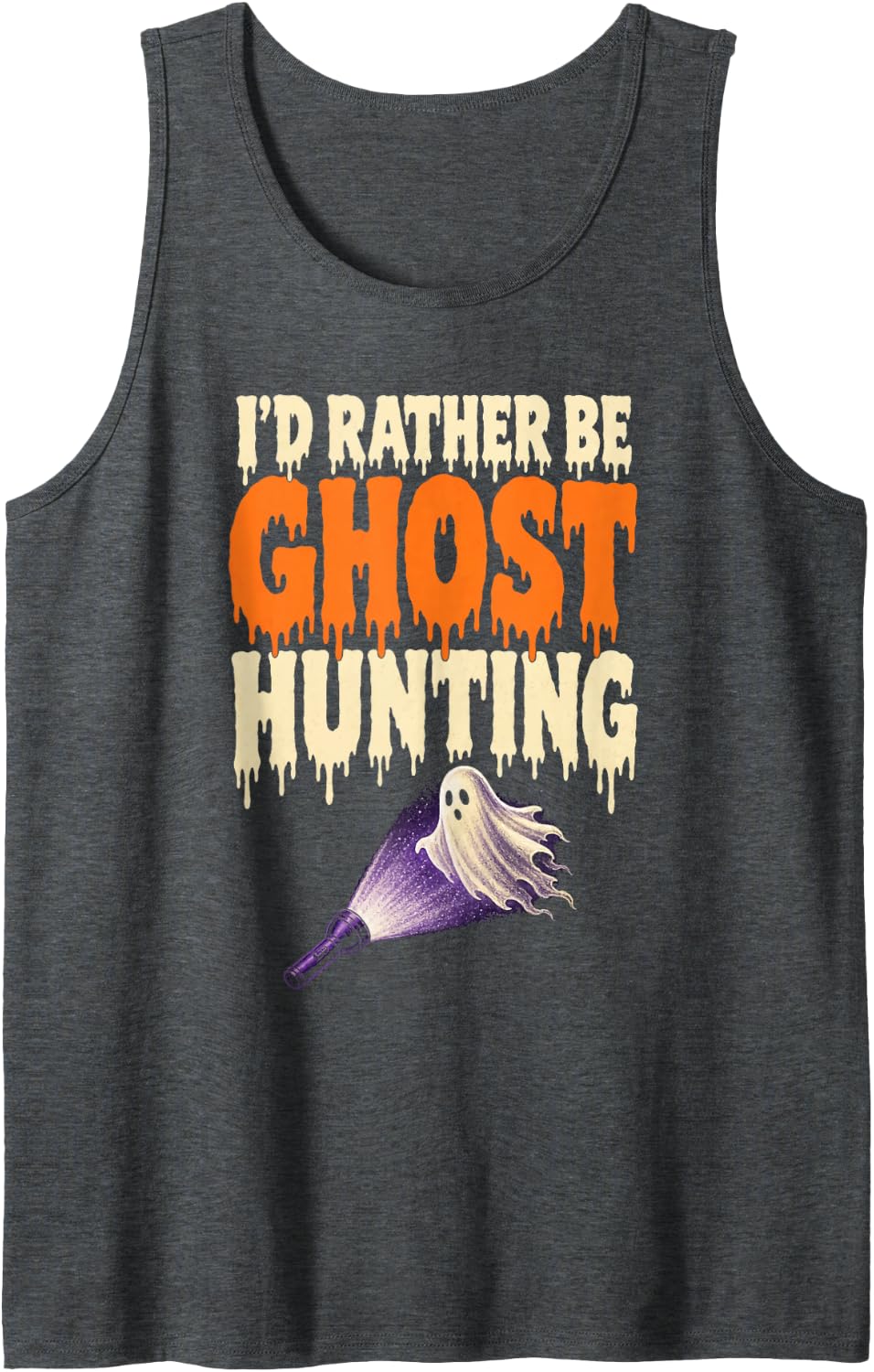 Halloween I'd Rather Be Ghost Hunting Retro Paranormal Tank Top - Dark Heather Grey