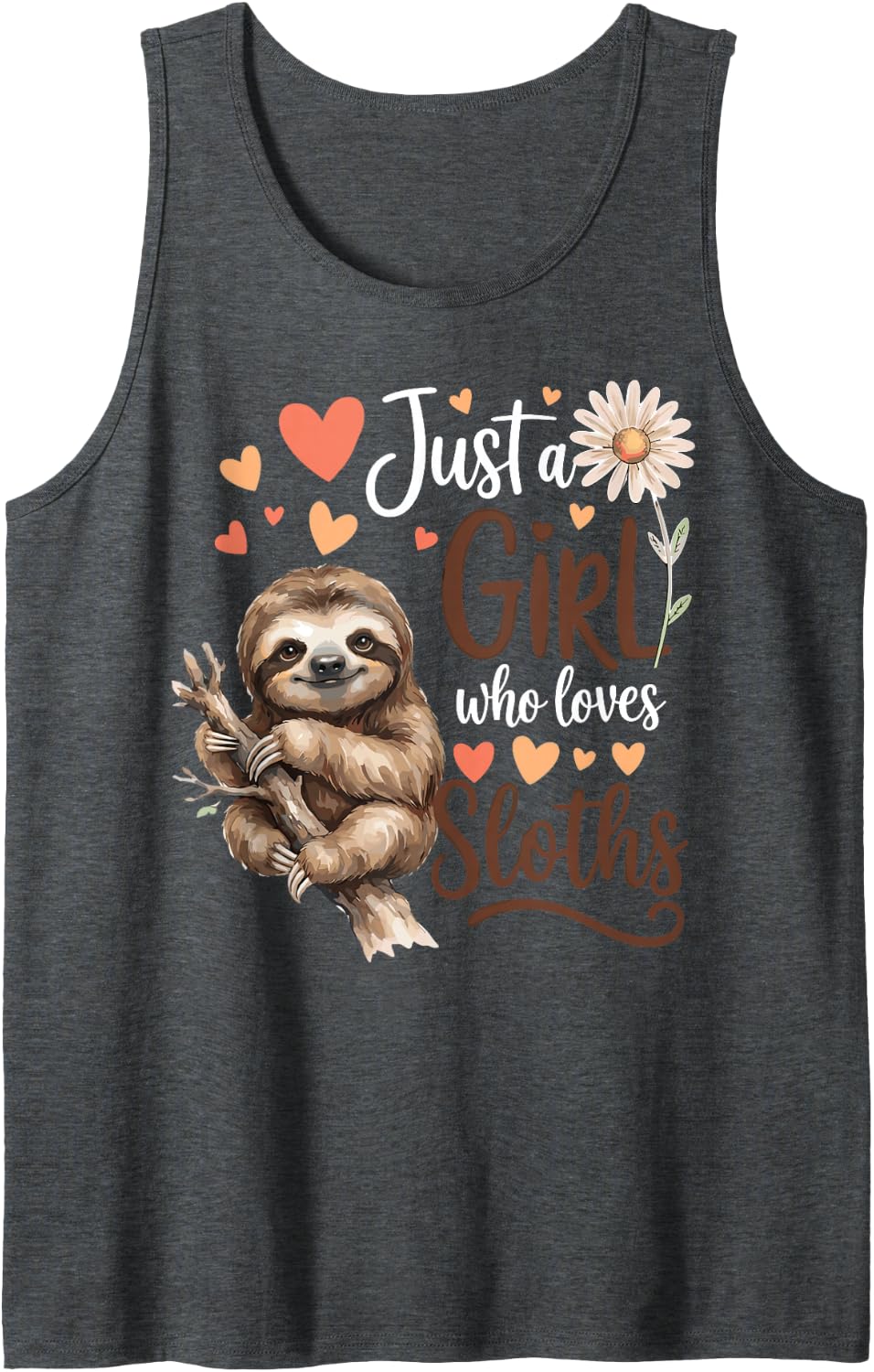 Just A Girl Who Loves Sloths Cute Sloth Women Girls Kids Tank Top - Dark Heather Grey