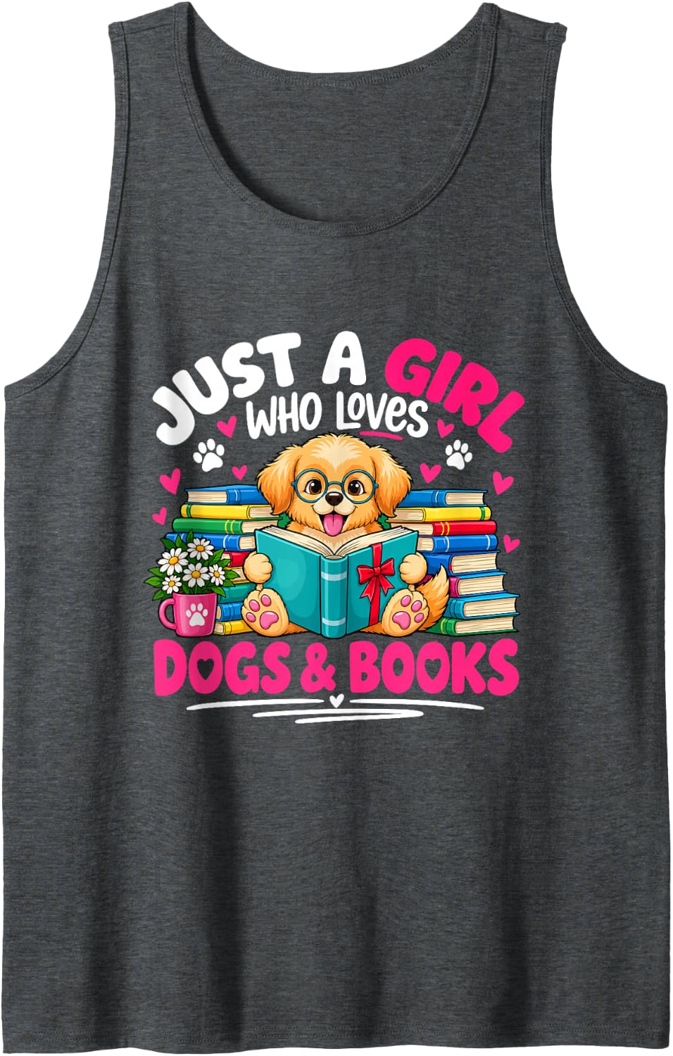 Just a Girl Who Loves Dogs & Books Funny Dog Reading Sleeveless Tank Top - Dark Heather Grey