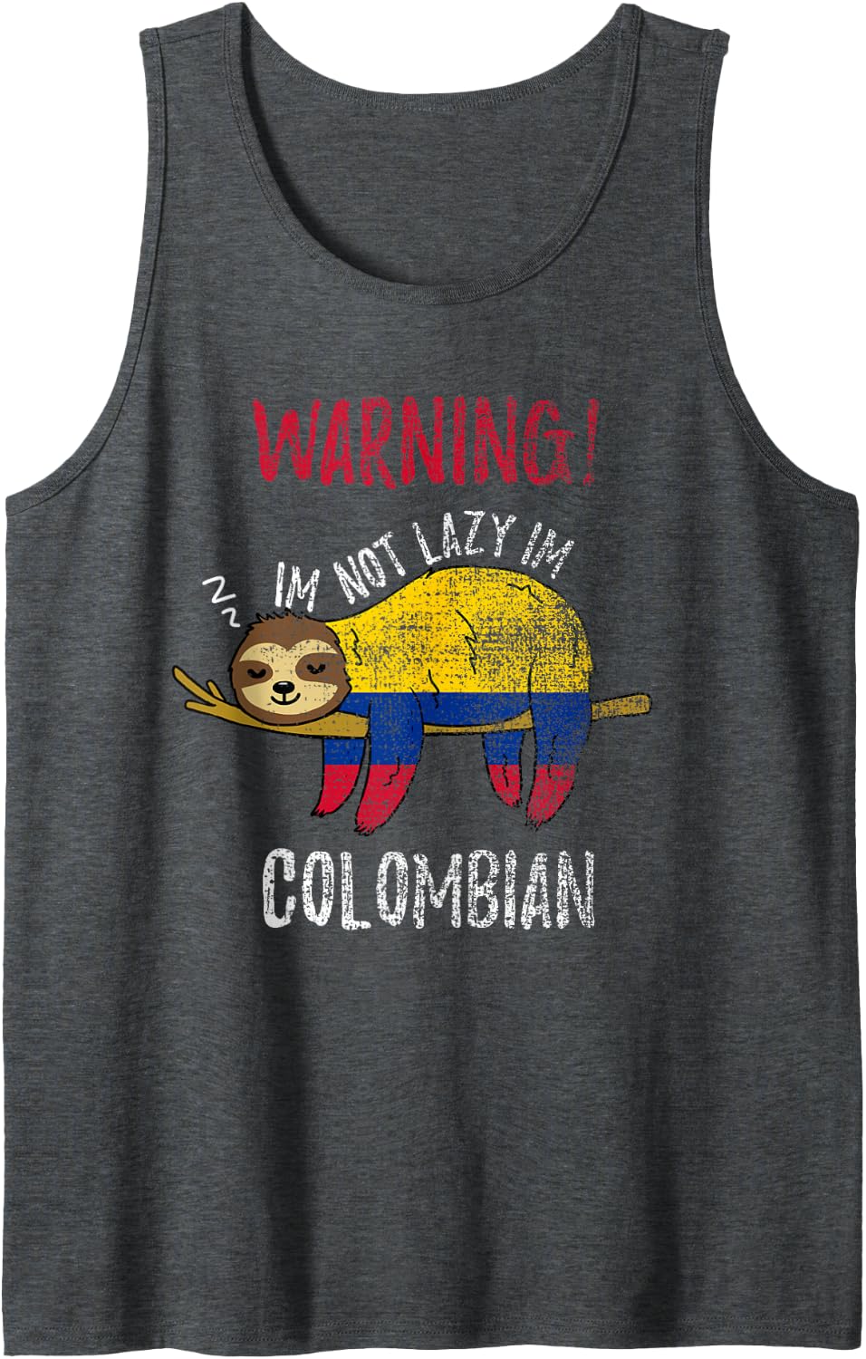 Colombian Flag Sloth Im Not Lazy Im Colombian Vintage Sleeveless Tank Top - Dark Heather Grey