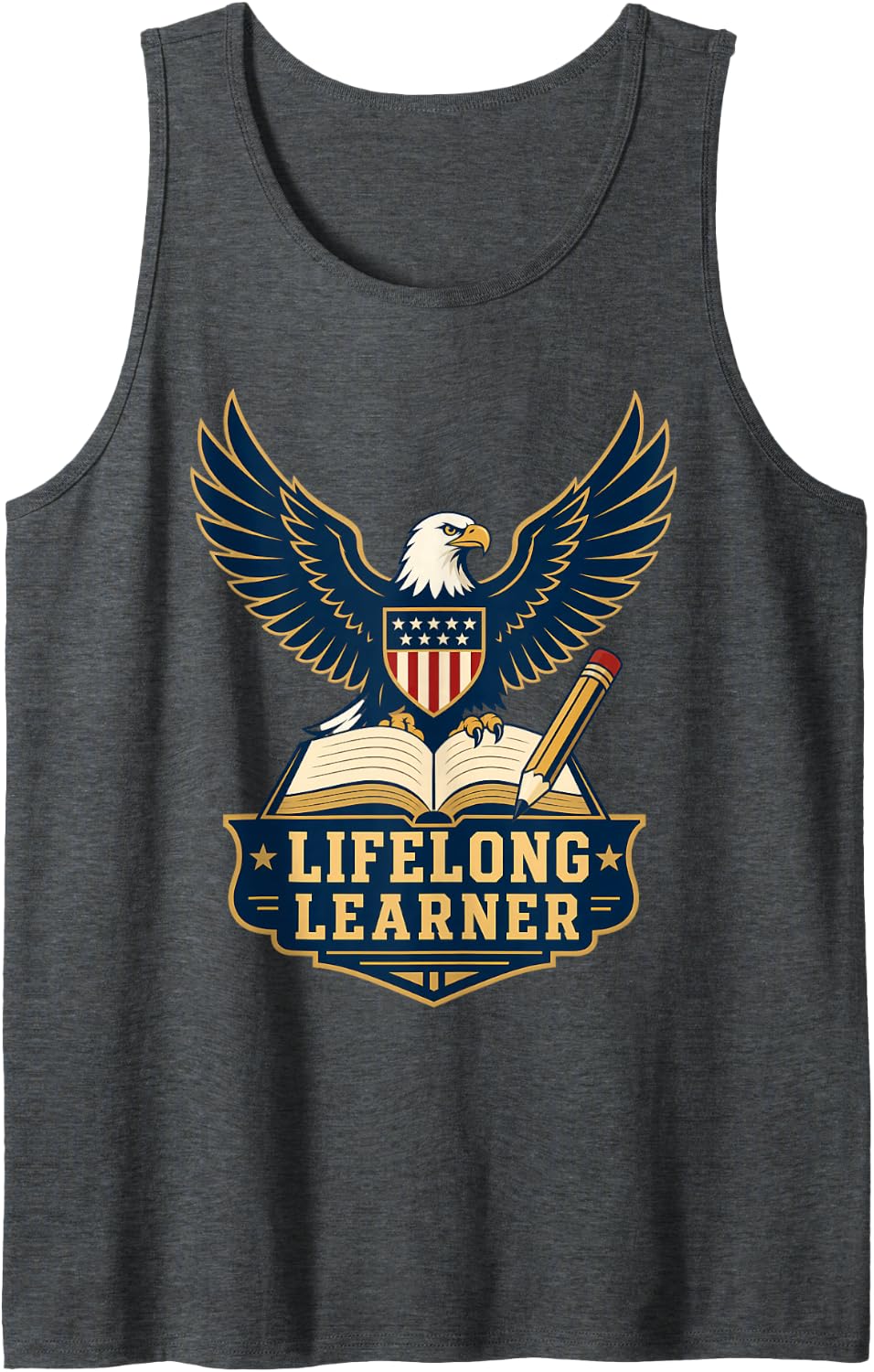 Lifelong Learner American Bald Eagle Education Scholar Tank Top - Dark Heather Grey