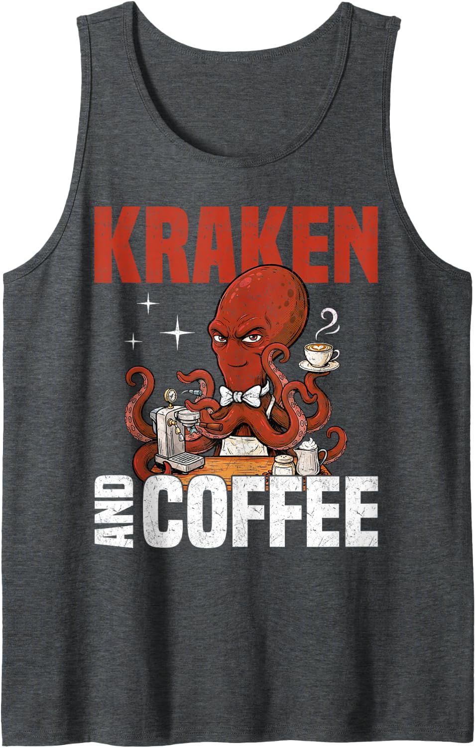 Kraken and Coffee Octopus Caffeine Lover Tank Top - Dark Heather Grey