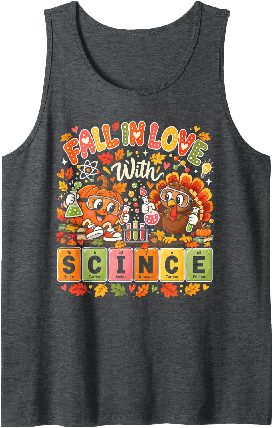 Fall in Love with Science Thanksgiving Turkey STEM Teacher Sleeveless Tank Top - Dark Heather Grey
