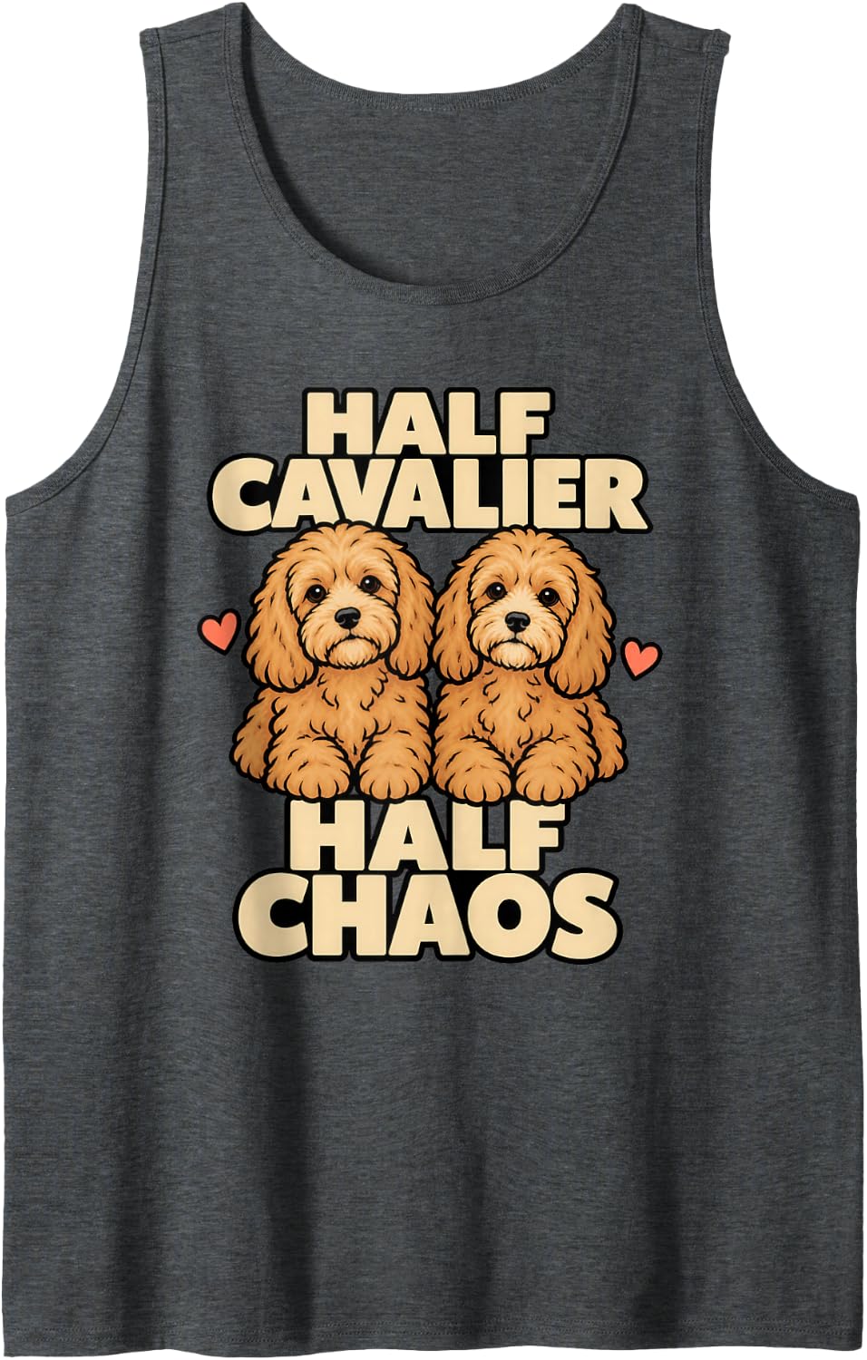 Cavapoo Half Cavalier Half Chaos Dog Owner Funny Doodle Sleeveless Tank Top - Dark Heather Grey