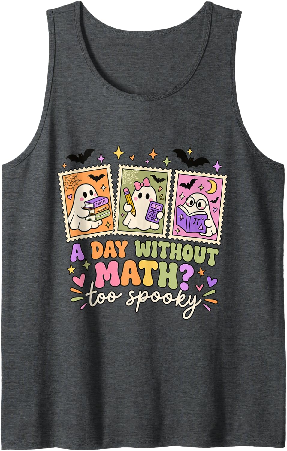 Halloween Math Teacher Ghosts Funny Classroom Math Sleeveless Tank Top - Dark Heather Grey