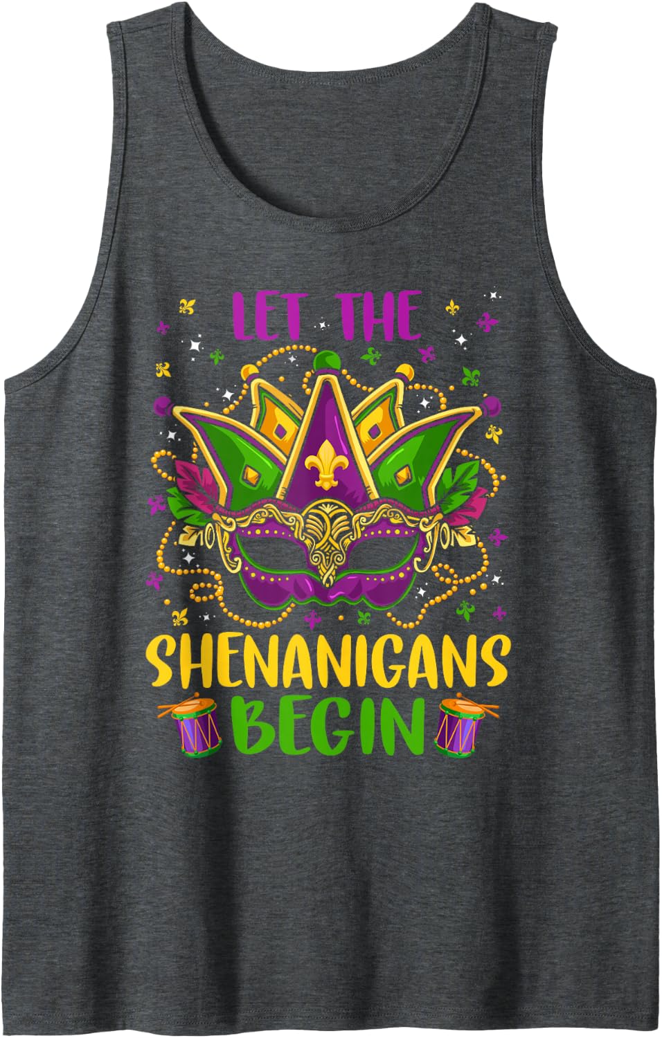 Let Funny Shenanigans Begin Mardi Gras Kids Men Women Tank Top - Dark Heather Grey