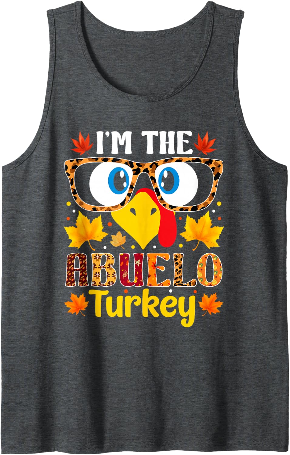 I'm The Abuelo Turkey Thanksgiving Family Matching Sleeveless Tank Top - Dark Heather Grey