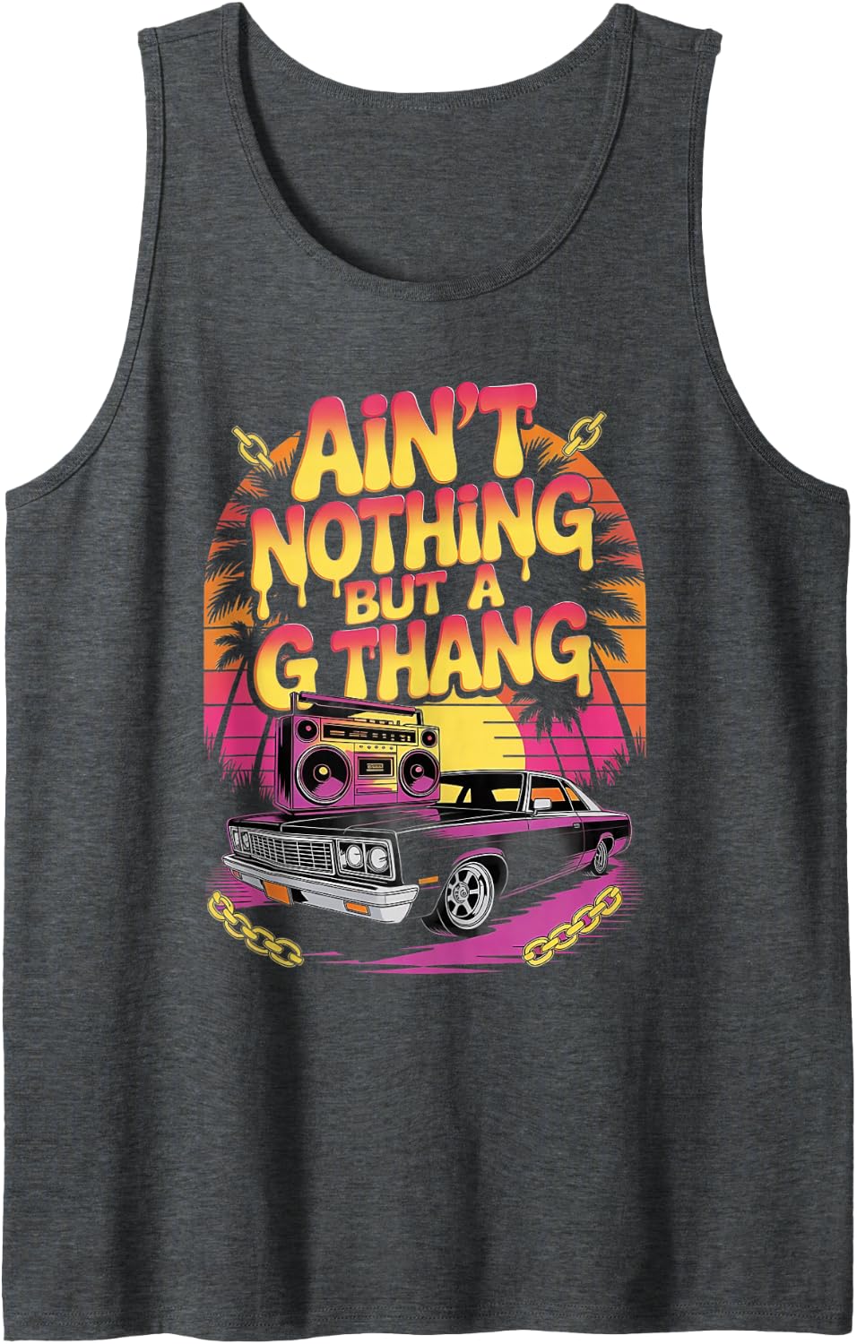 Ain't Nothing But a G Thang Old School Hip Hop 80s 90s Tank Top - Dark Heather Grey