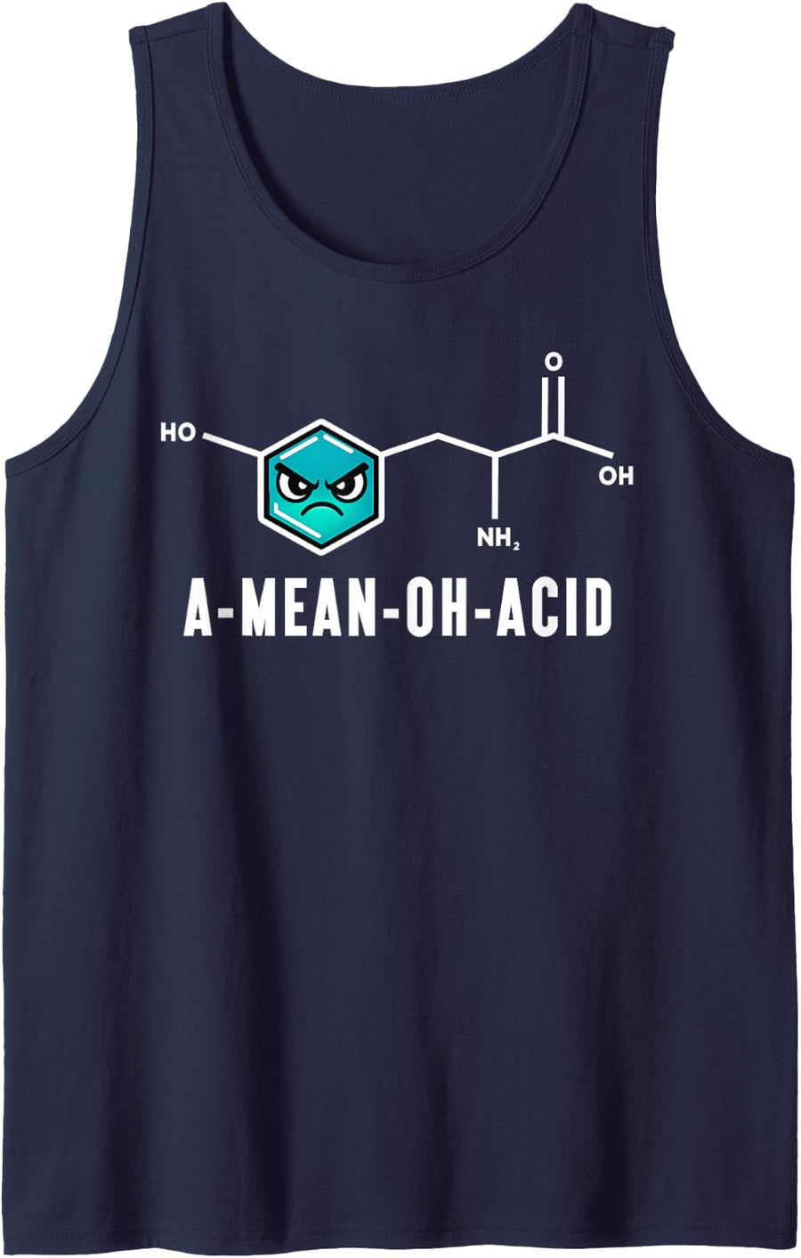A Mean OH Acid Organic Chemistry Science Physics Scientist Sleeveless Tank Top - Navy Blue