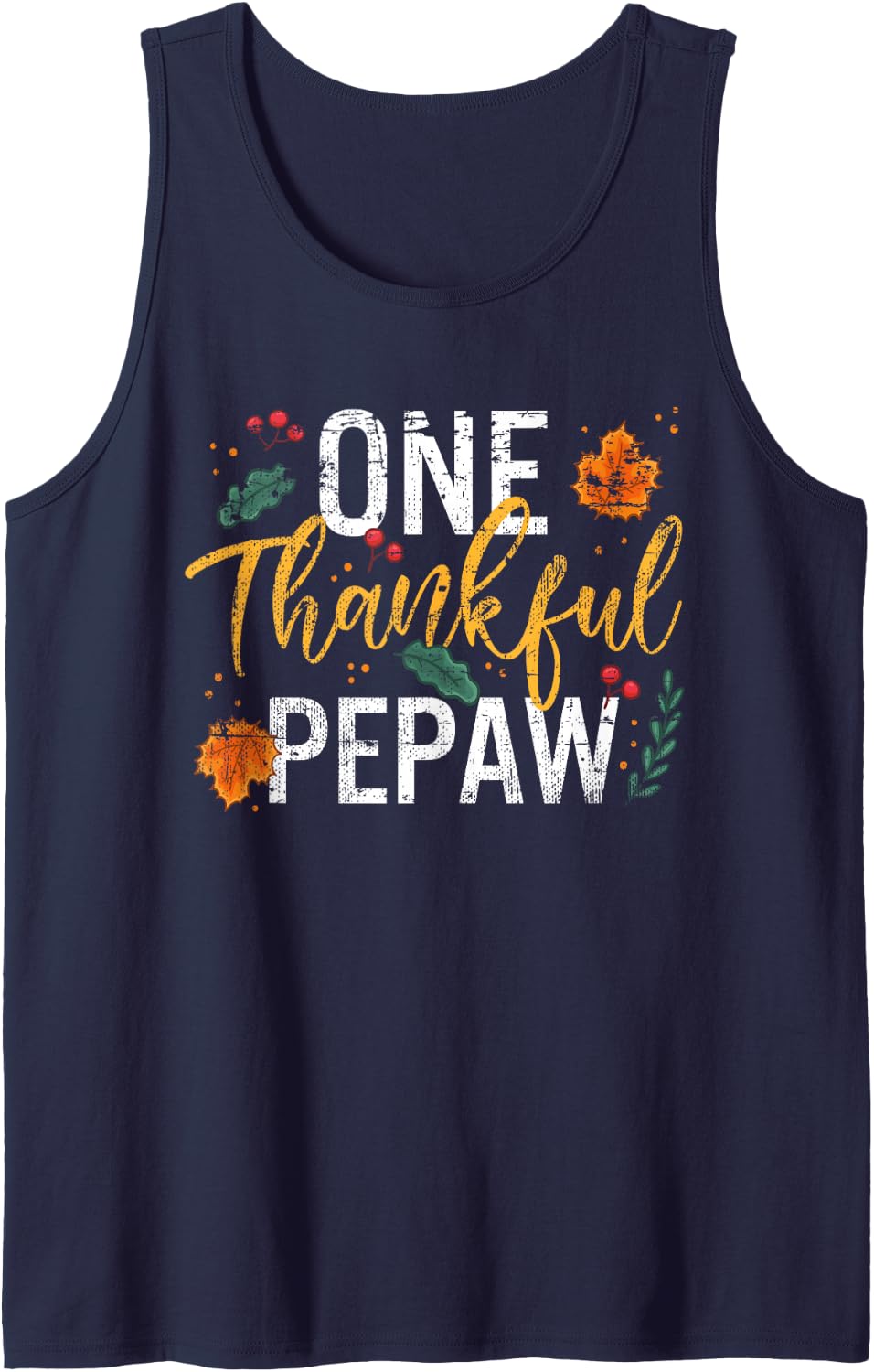 One Thankful Grandpa Pepaw Cute Fall Thanksgiving Gift Sleeveless Tank Top - Navy Blue