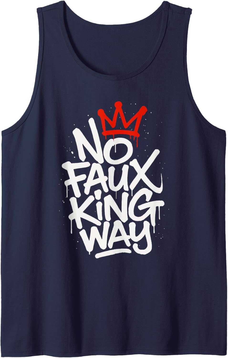 No Faux King Way Protest Sign Sleeveless Tank Top - Navy Blue