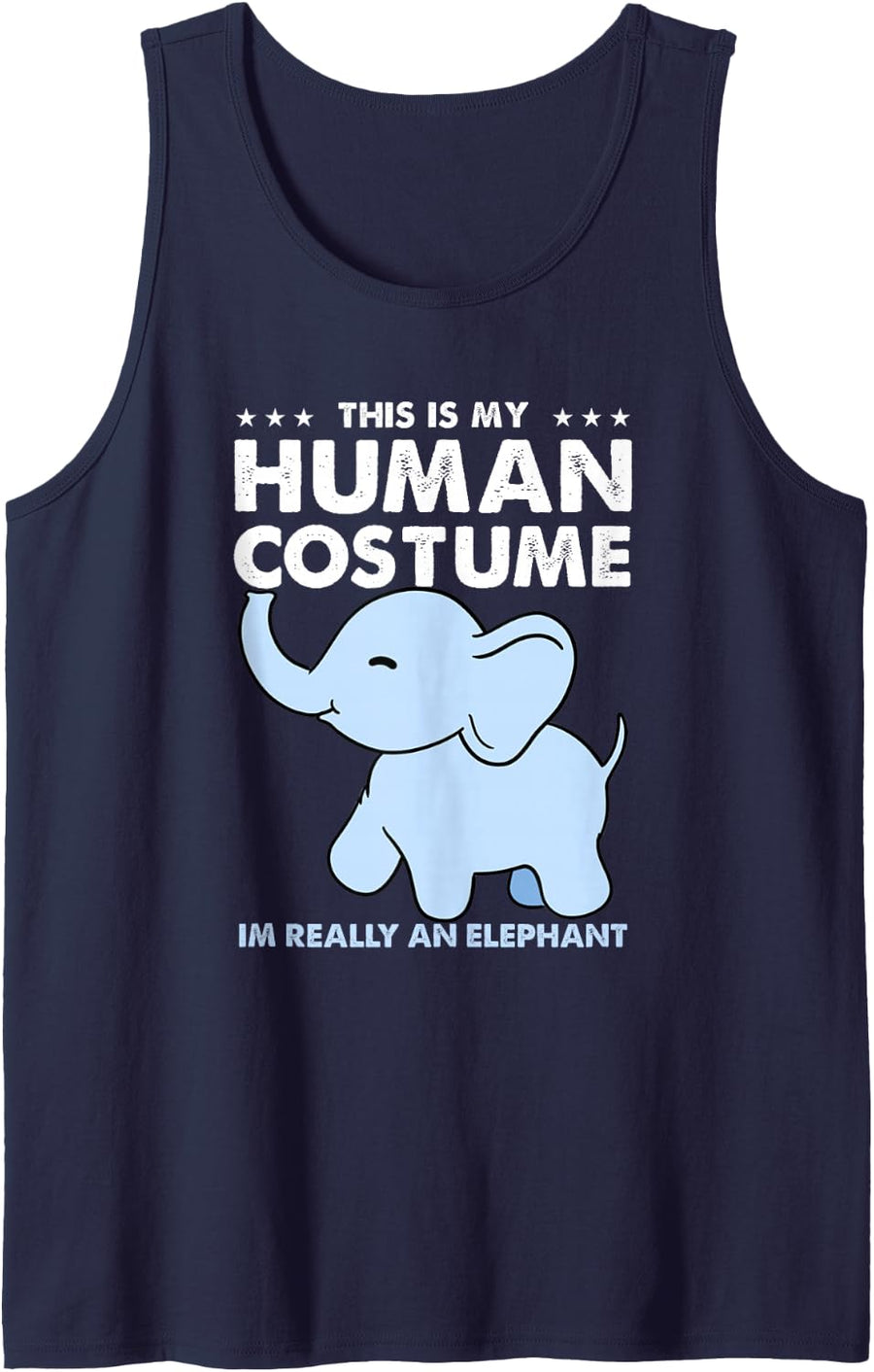 This is My Human Costume Im Really an Elephant Halloween Tank Top - Navy Blue