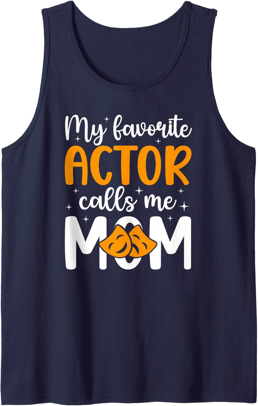 Theatre Mom Theatre Actor Mom Proud Theater Mom Sleeveless Tank Top - Navy Blue