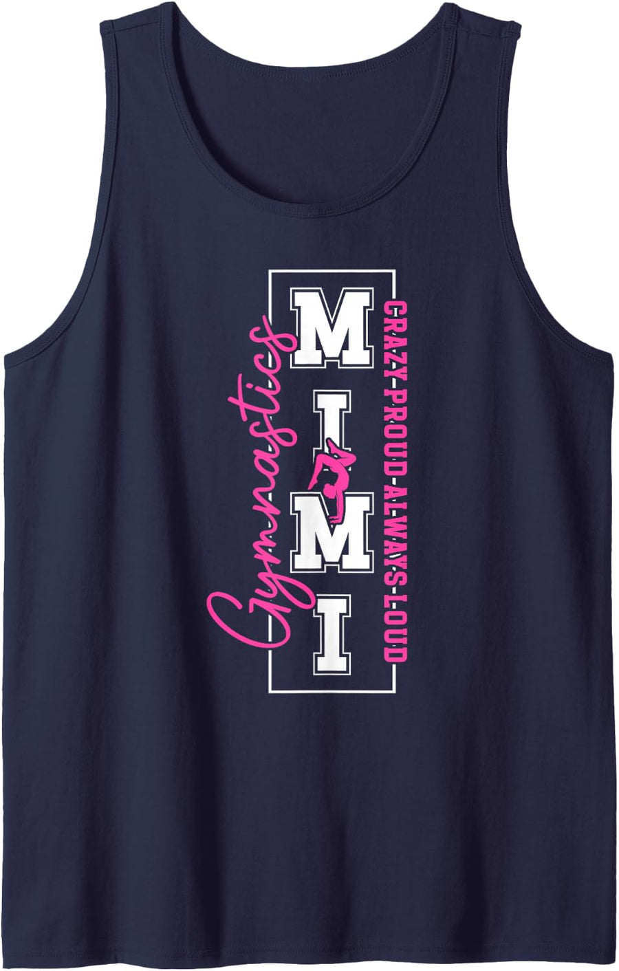 Crazy Proud Gymnastics Mimi of A Gymnast Mimi Grandma Tank Top - Navy Blue