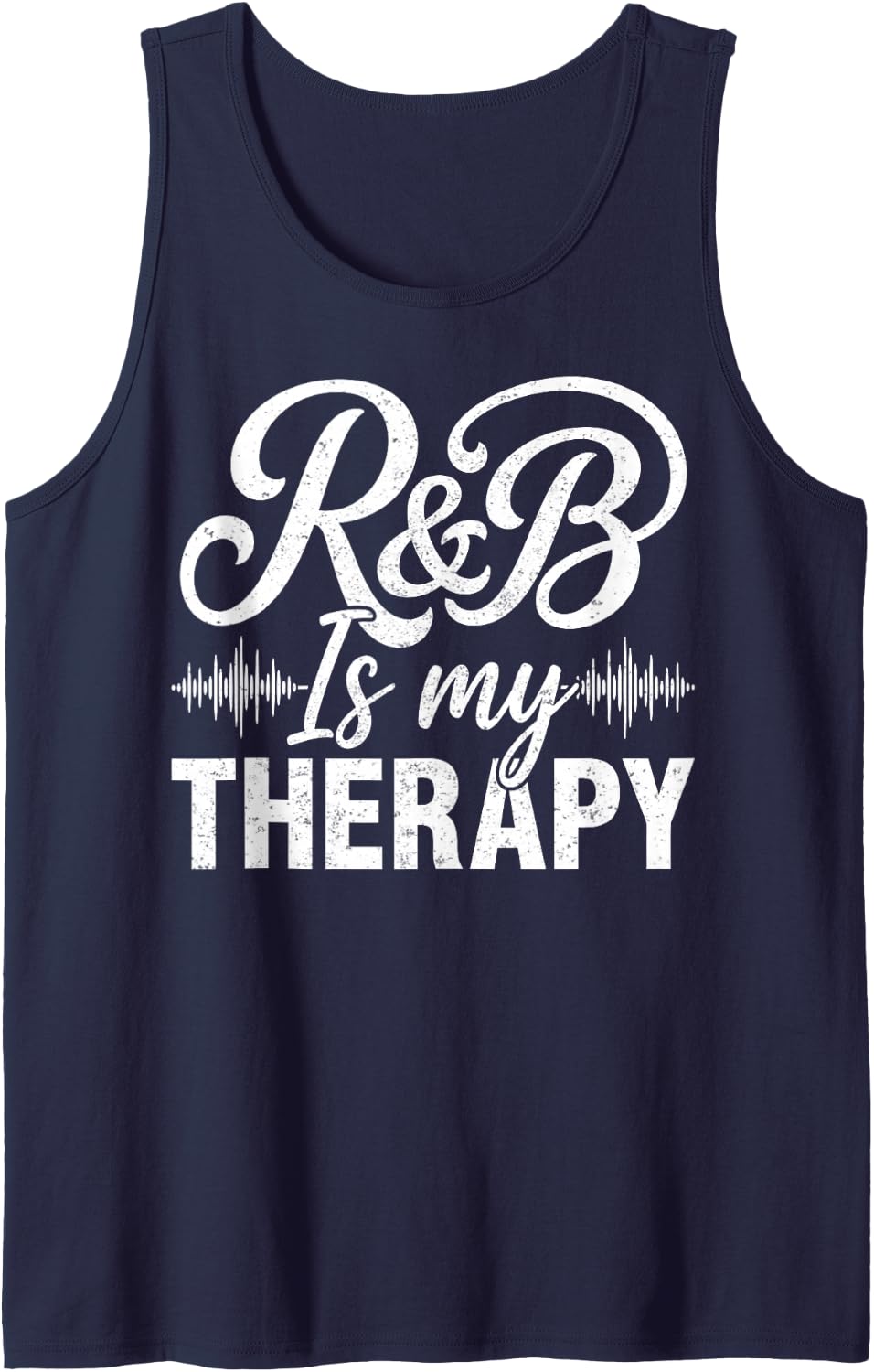 R&B is My Therapy - Music Lover Tank Top - Navy Blue