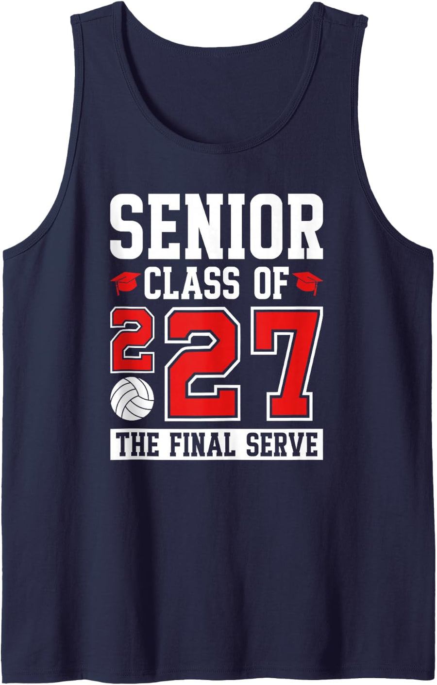 Class of 2027 Senior Final Serve Volleyball Senior 2027 Sleeveless Tank Top - Navy Blue