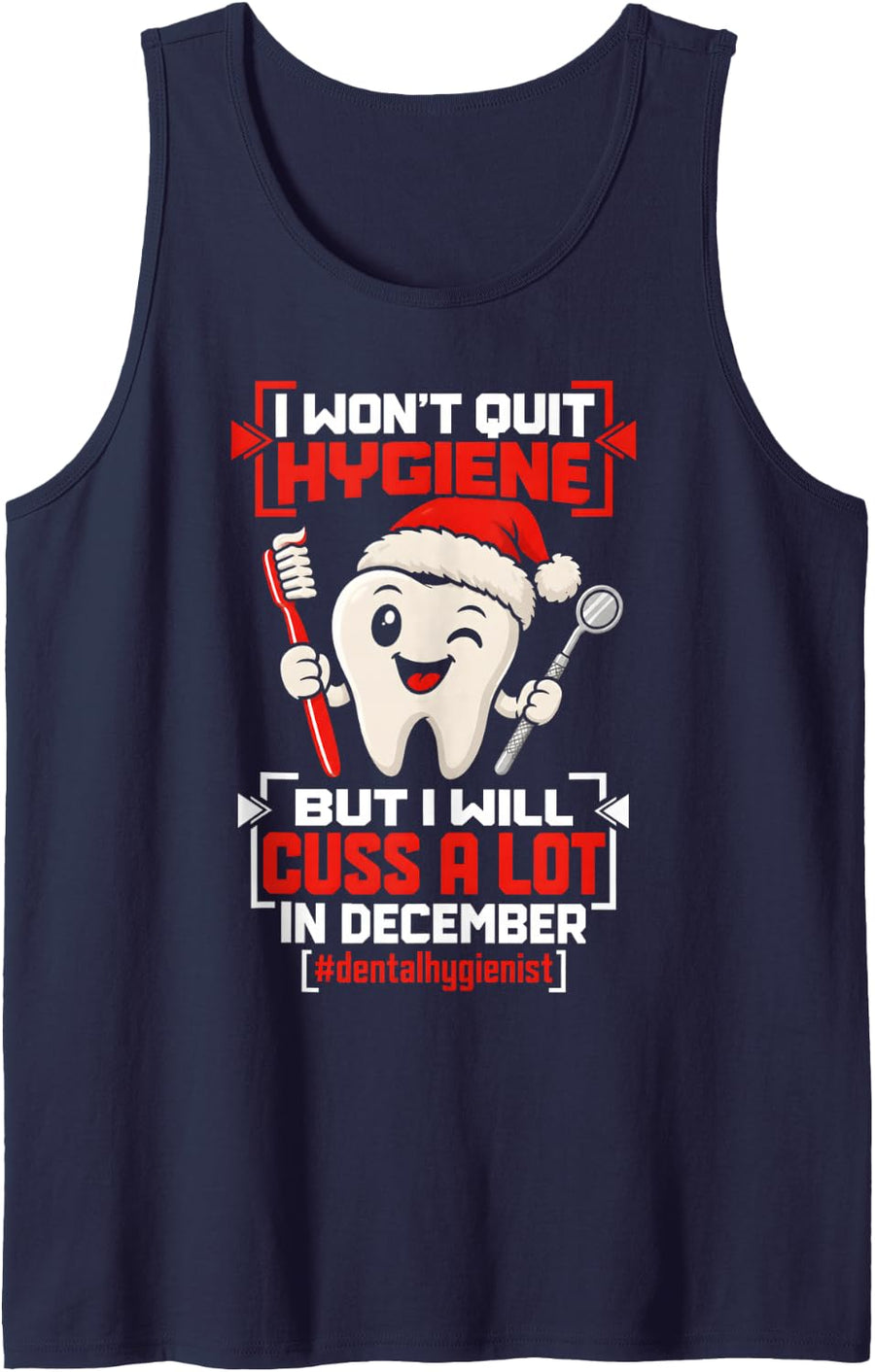 Cuss A Lot in December Dental Hygienist Christmas Funny Sleeveless Tank Top - Navy Blue