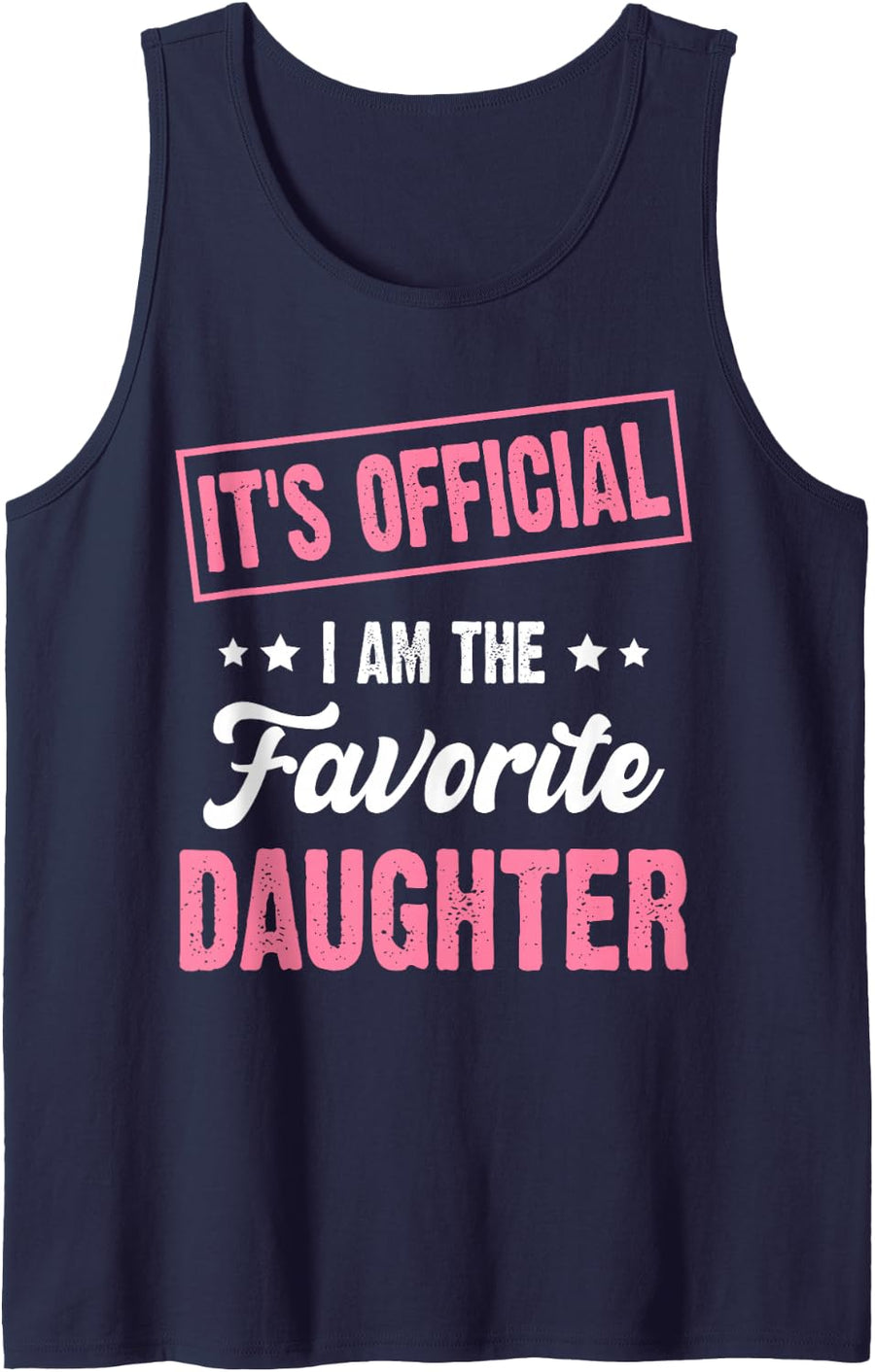 It's Official I'm The Favorite Daughter Vintage Sleeveless Tank Top - Navy Blue