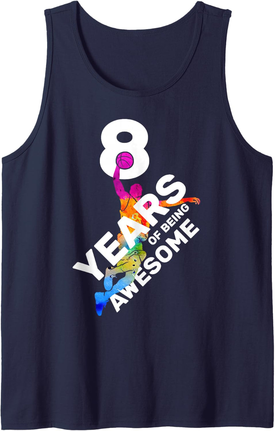 8 Years of Being Awesome Basketball 8TH Birthday Tank Top - Navy Blue