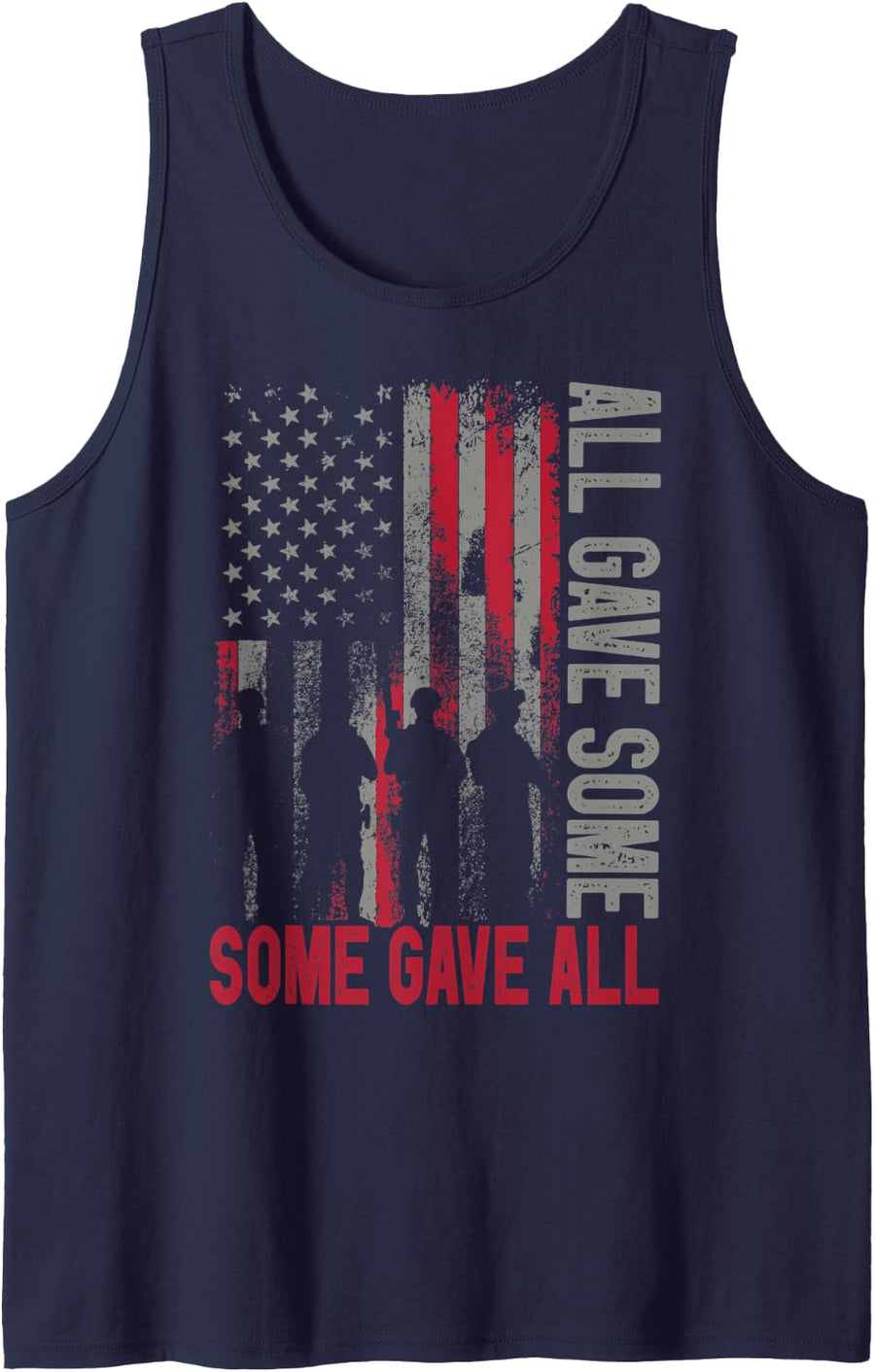 Memorial Day 2022 Shirt All Gave Some Some Gave All Veteran Tank Top - Navy Blue