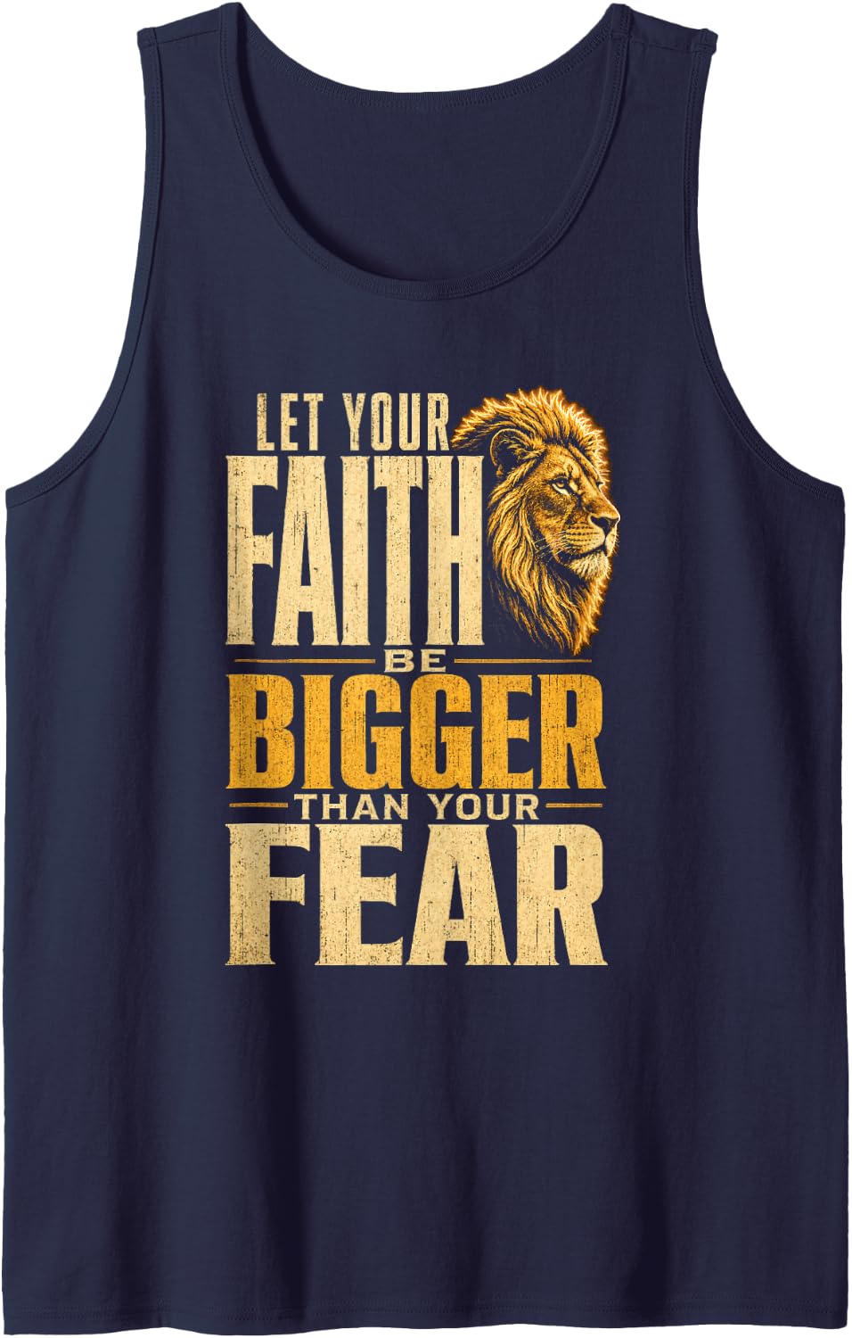 Christian Lion Let Your Faith Be Bigger Than Your Fear Sleeveless Tank Top - Navy Blue