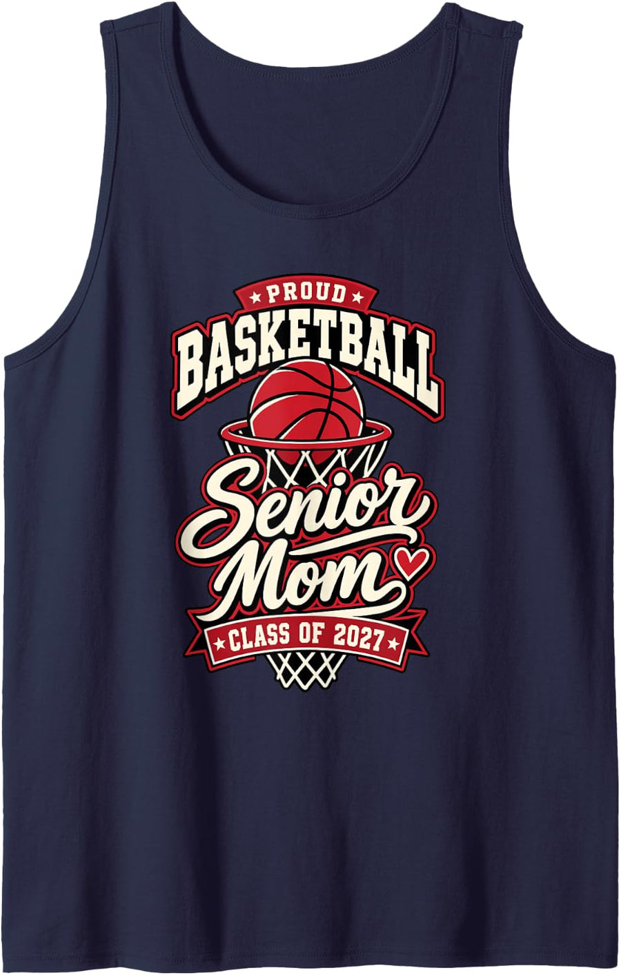 Proud Basketball Senior Mom Class of 2027 Tank Top - Navy Blue
