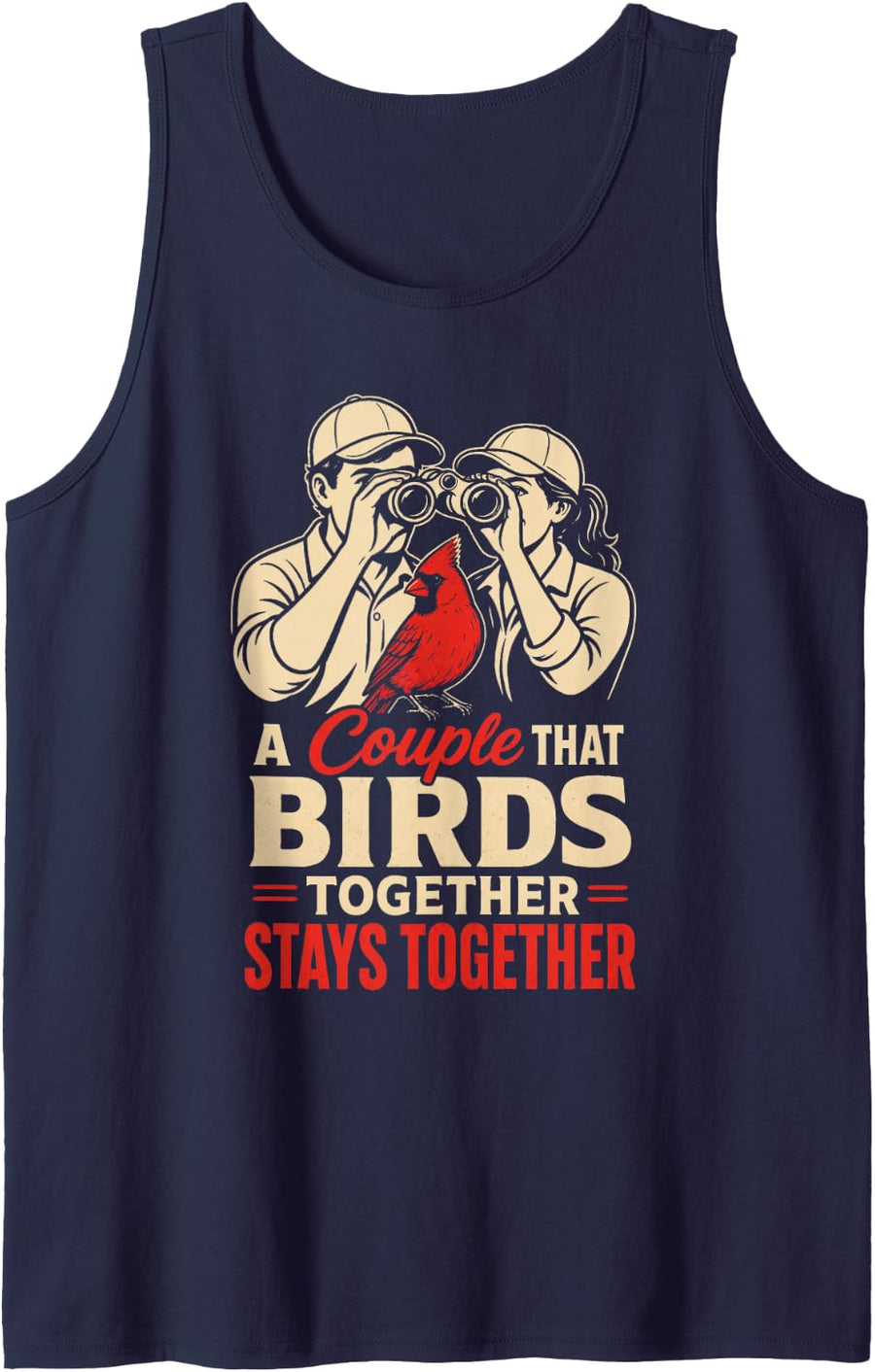 Birding Gift A Couple that Birds Together Stays Together Tank Top - Navy Blue