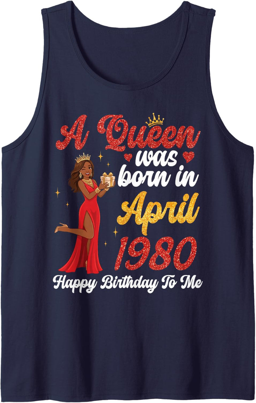 A Queen was Born in April 1980 Happy Birthday to Me You Mom Sleeveless Tank Top - Navy Blue