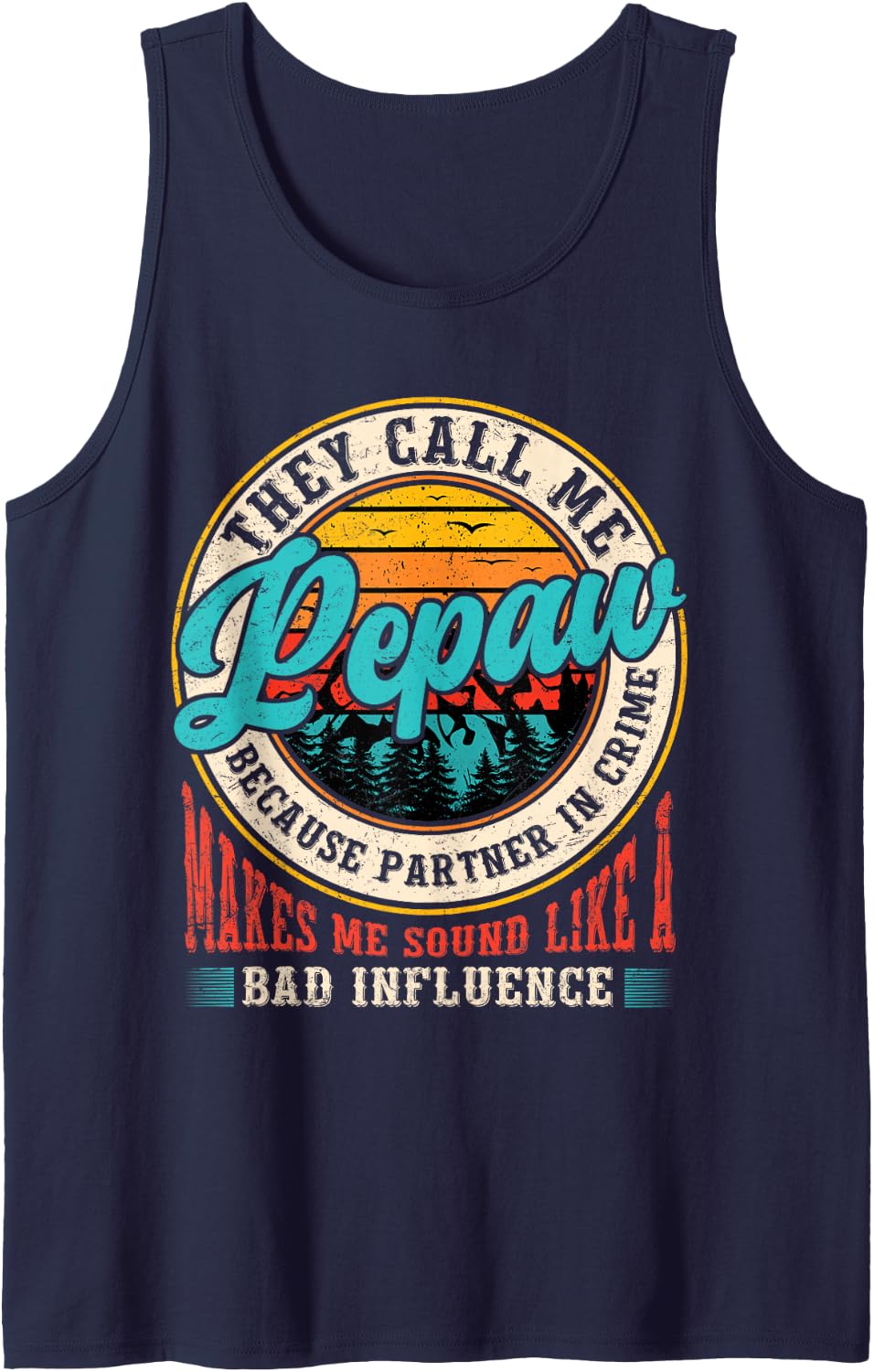 They Call Me Pepaw Because Partner Grandpa Father's Day Sleeveless Tank Top - Navy Blue