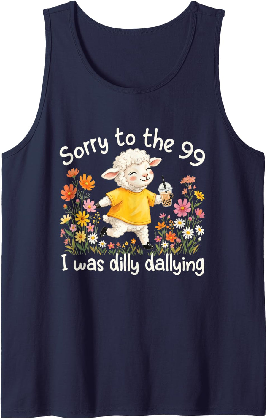 Sorry to The 99 I was Dilly Dallying Funny Christian Sheep Sleeveless Tank Top - Navy Blue